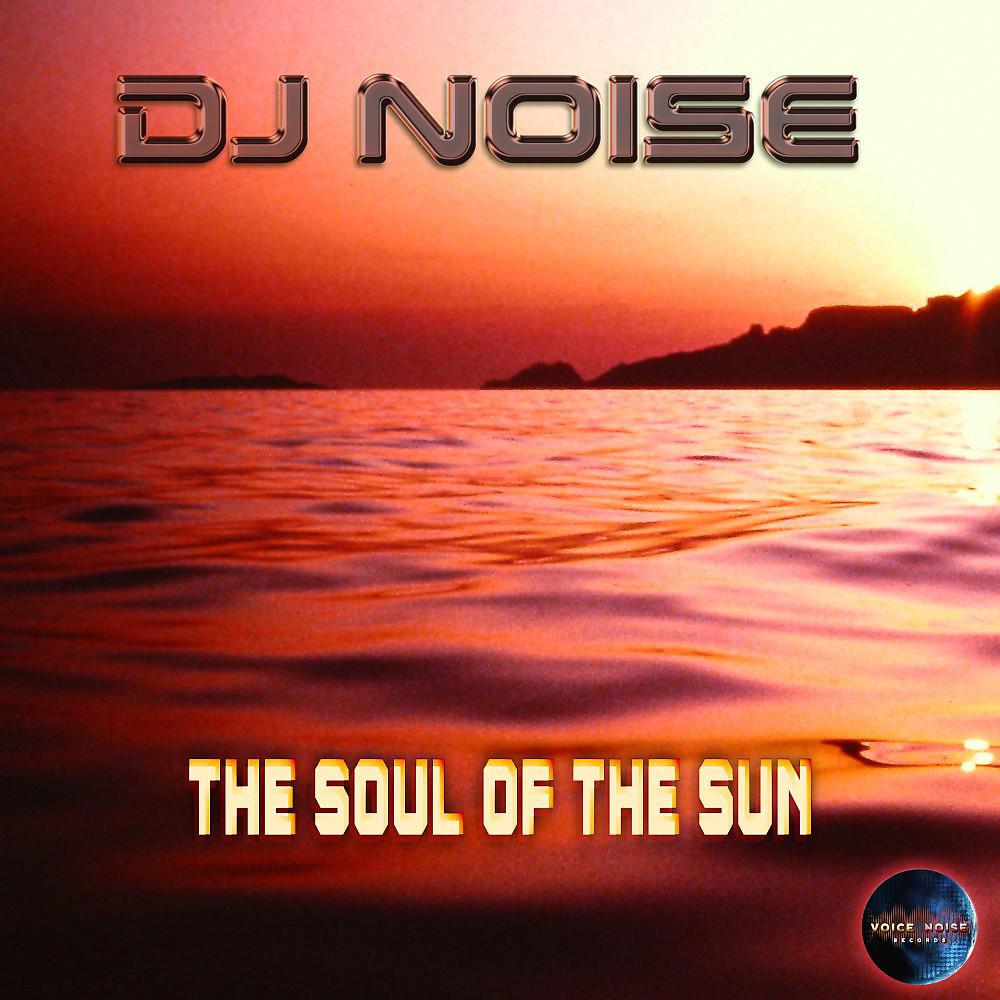 Постер альбома The Soul of the Sun