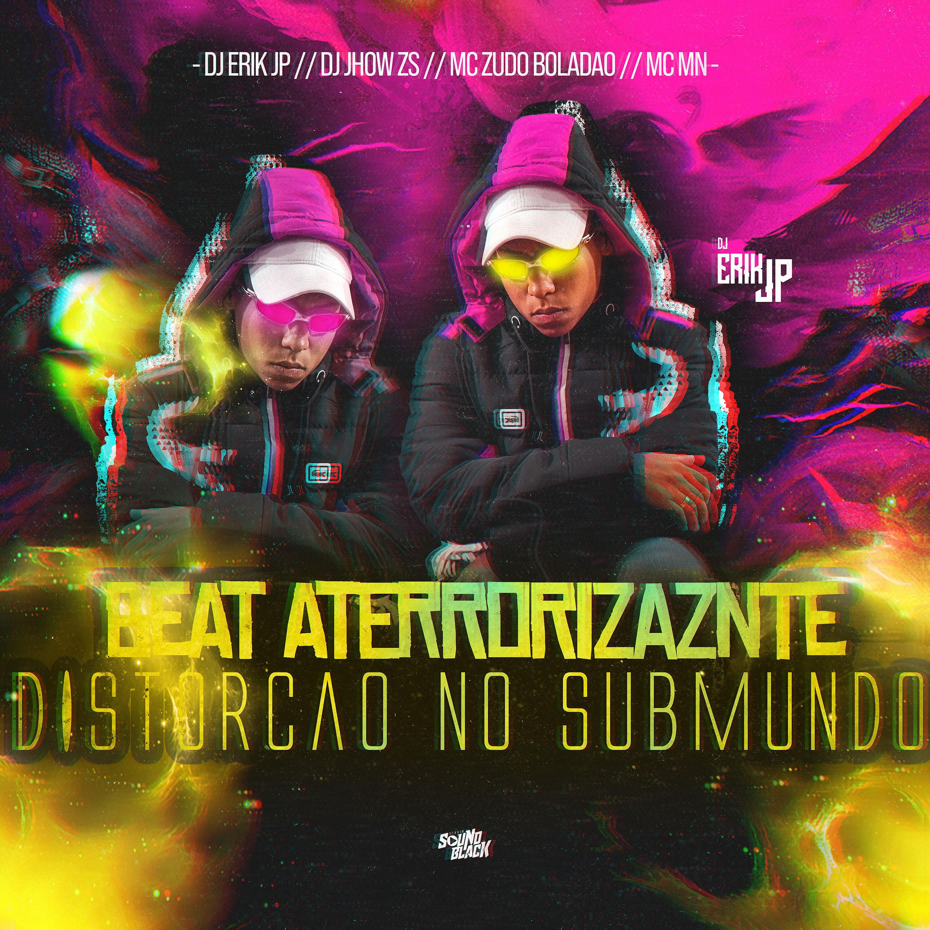 Постер альбома Beat Aterrorizante - Distorção no Submundo