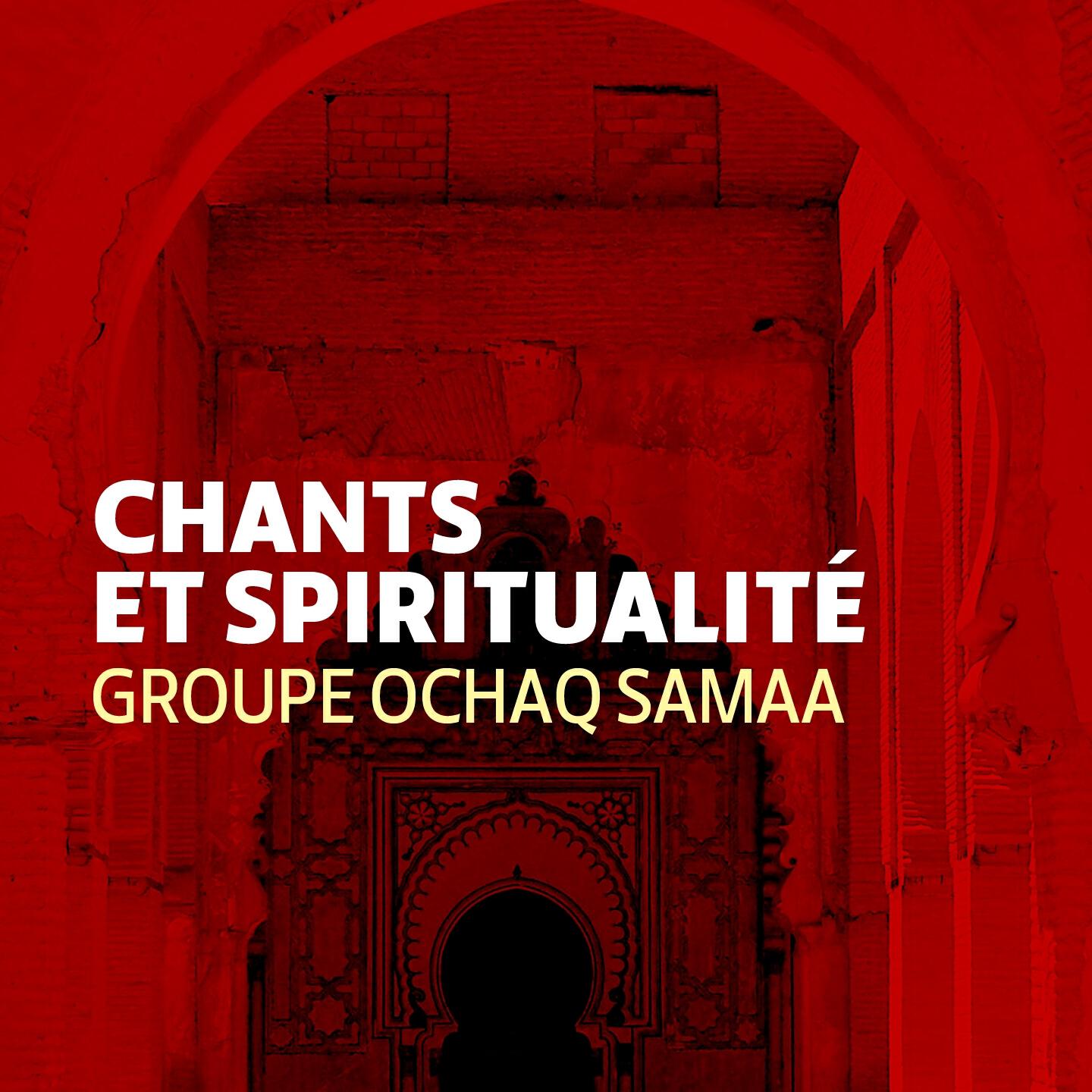 Groupe Ochaq Samaa - Mowal + Sala Allah Ala Mohamed, Pt. 2