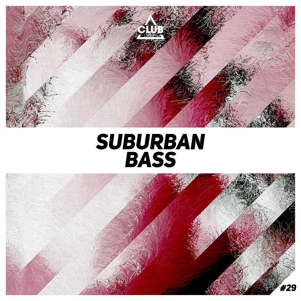 Постер альбома Suburban Bass, Vol. 29