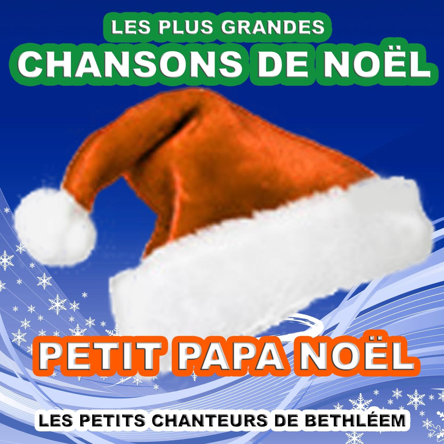 Постер альбома Les plus grandes chansons de Noël