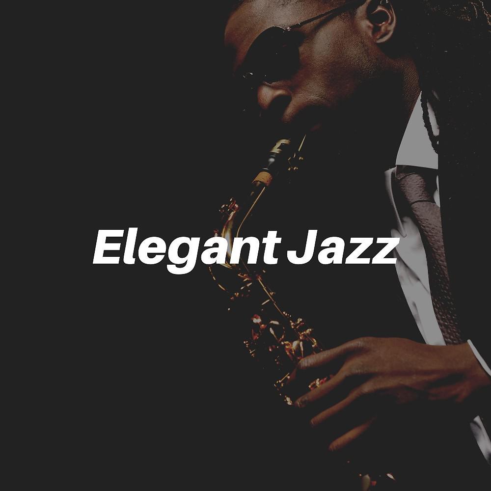 Постер альбома Elegant Jazz