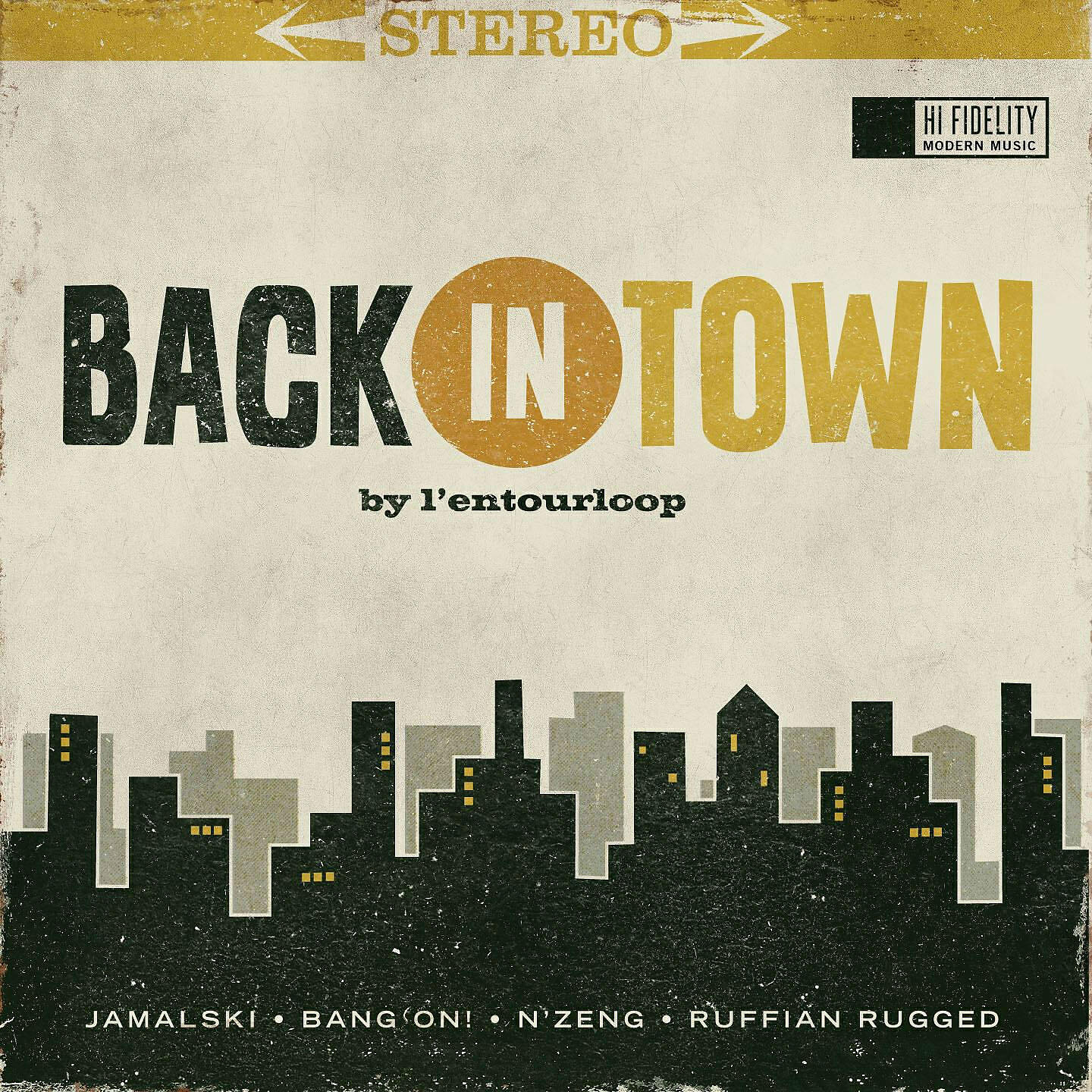 L'Entourloop - Back in Town
