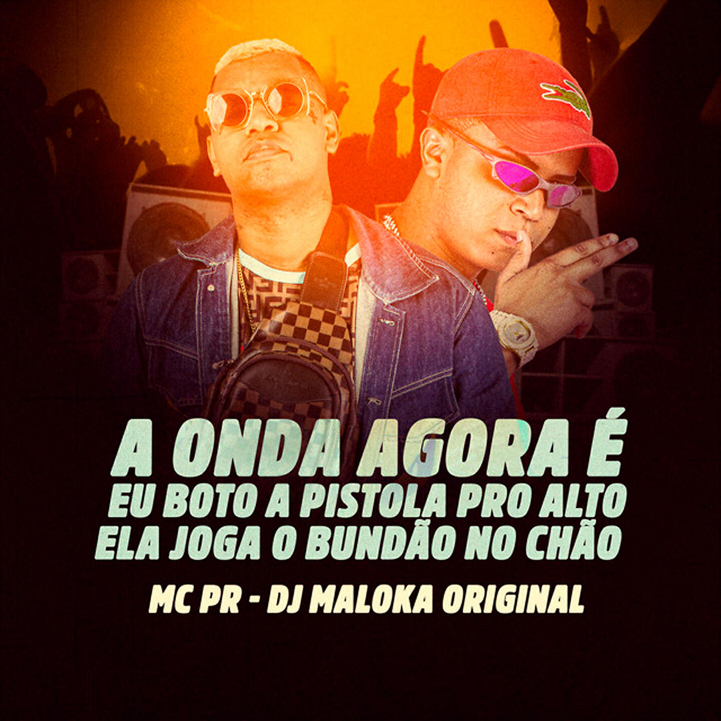 MC PR - A Onda Agora É Eu Boto a Pistola pro Alto, Ela Joga o Bundão no Chão