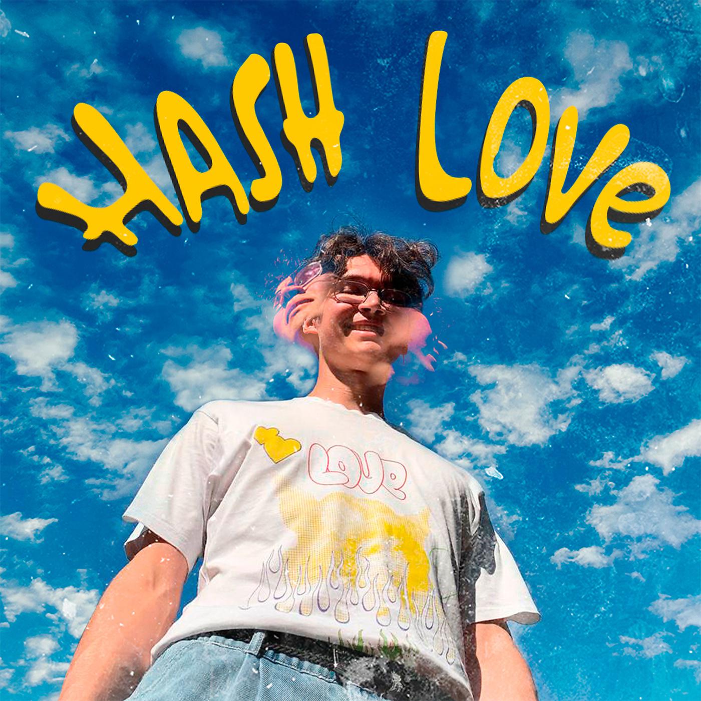 Постер альбома Hash Love