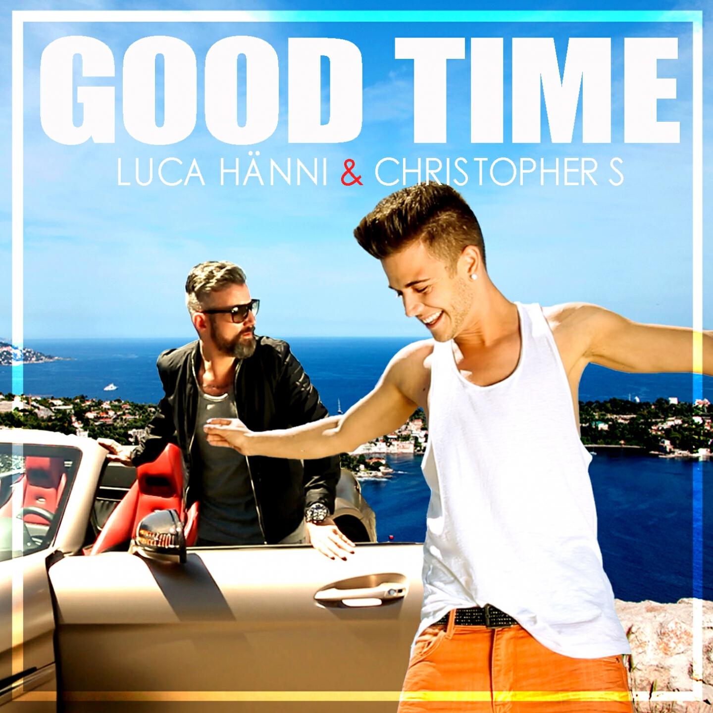 Luca Hänni - Good Time (Flava & Stevenson Radio Mix)