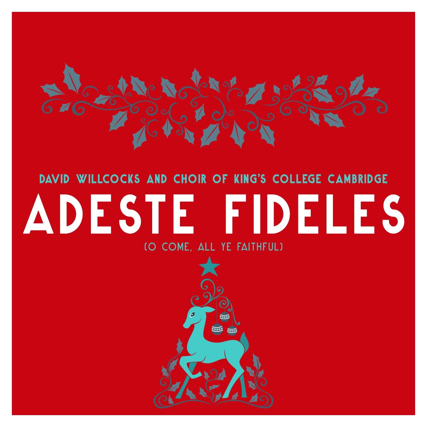Постер альбома Adeste Fideles (O Come, All Ye Faithful)