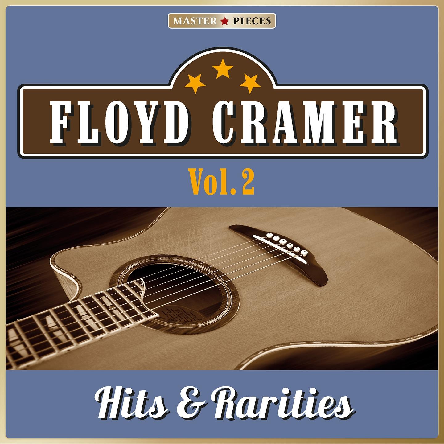 Постер альбома Masterpieces Presents Floyd Cramer: Hits & Rarities, Vol. 2 (47 Country Songs)