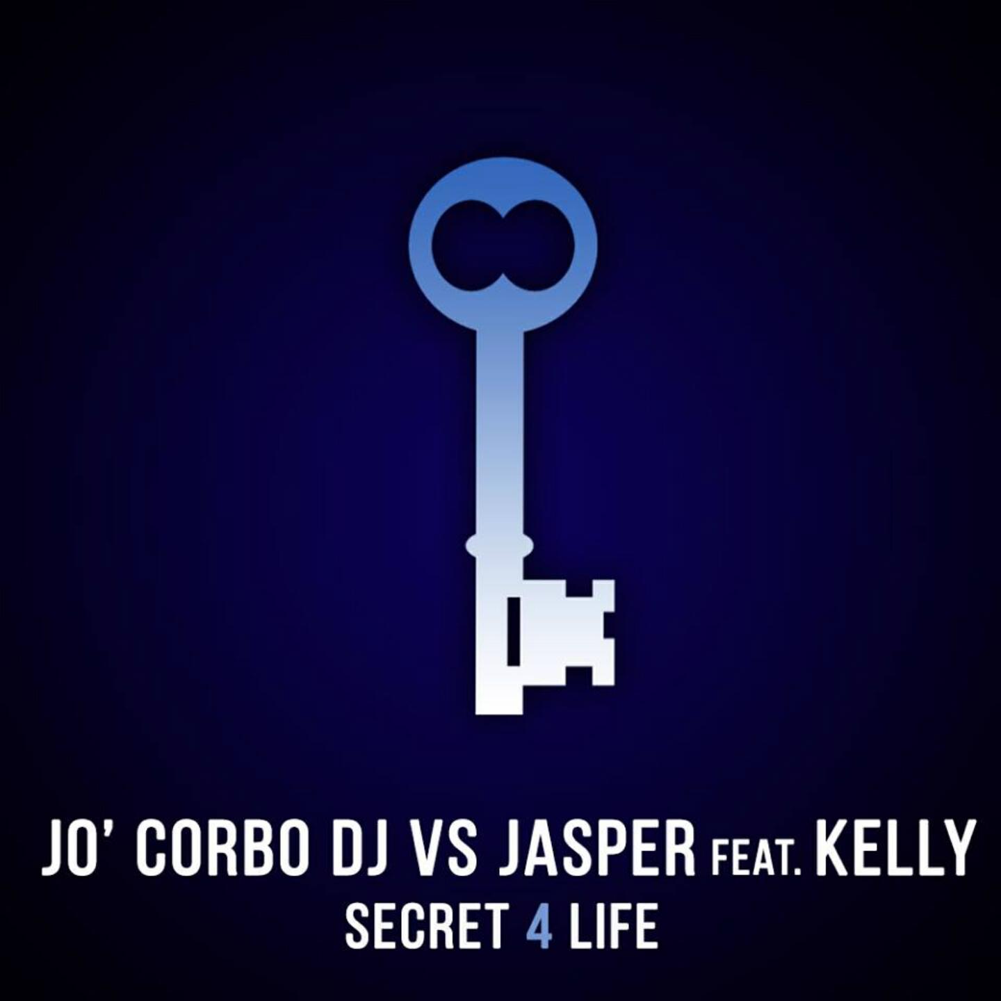 Jo Corbo DJ - Secret 4 Life (Stefano Carparelli Mix)