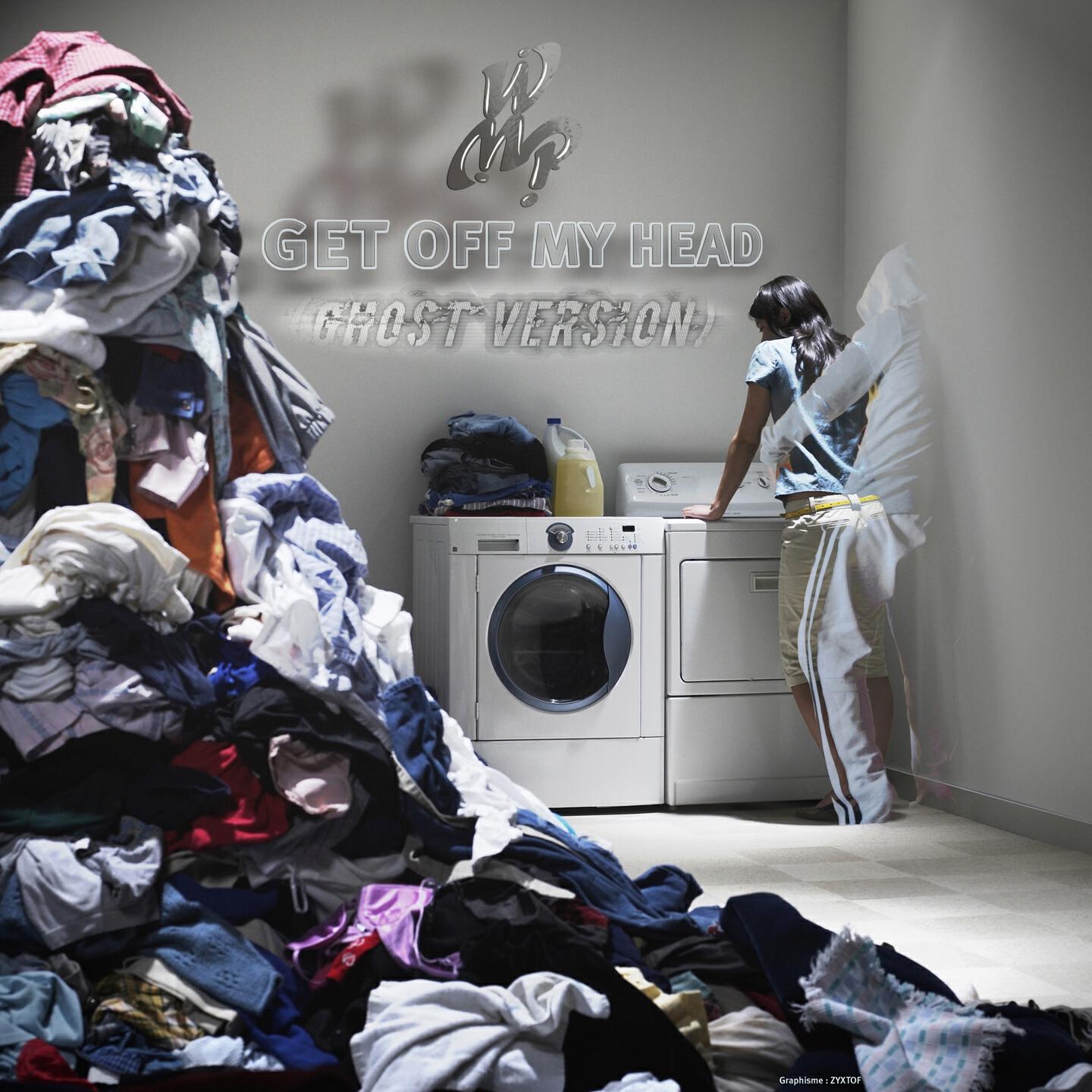Washing Machine Project - Ghost (Get off My Head Version)