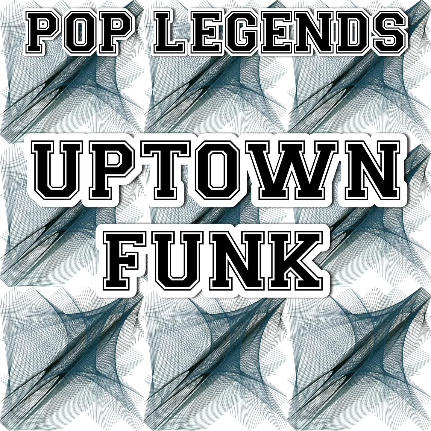 Pop Legends - Uptown Funk - Tribute to Mark Ronson and Bruno Mars (Instrumental Version)