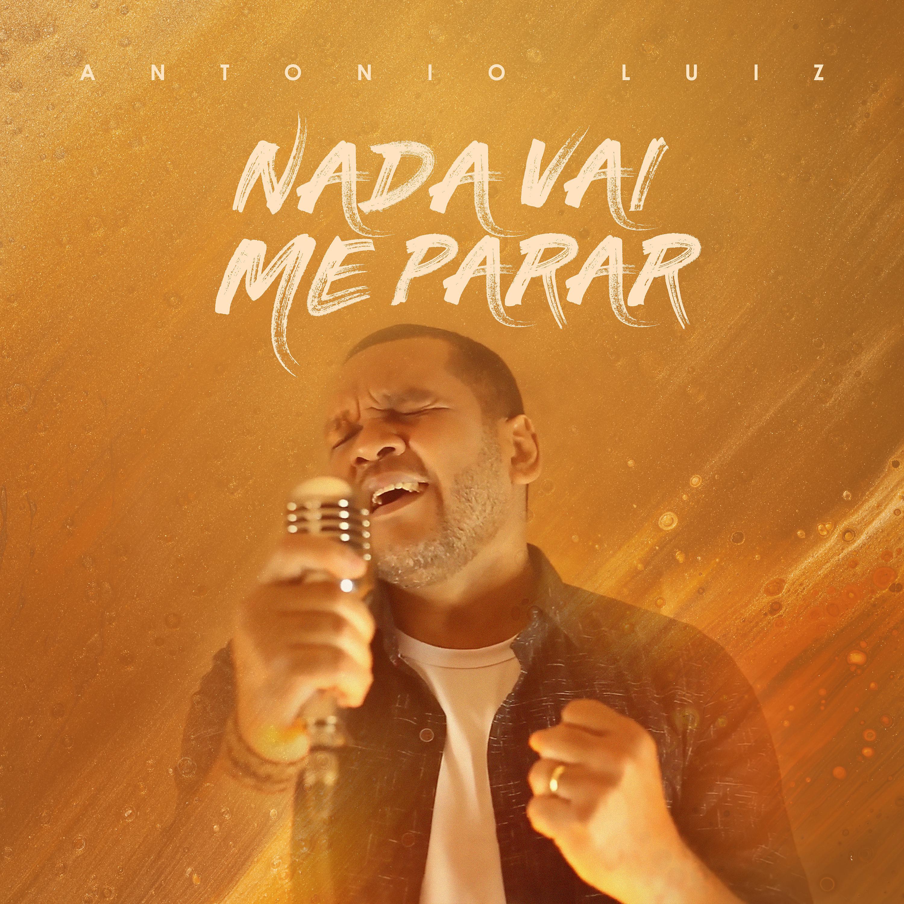Постер альбома Nada Vai Me Parar