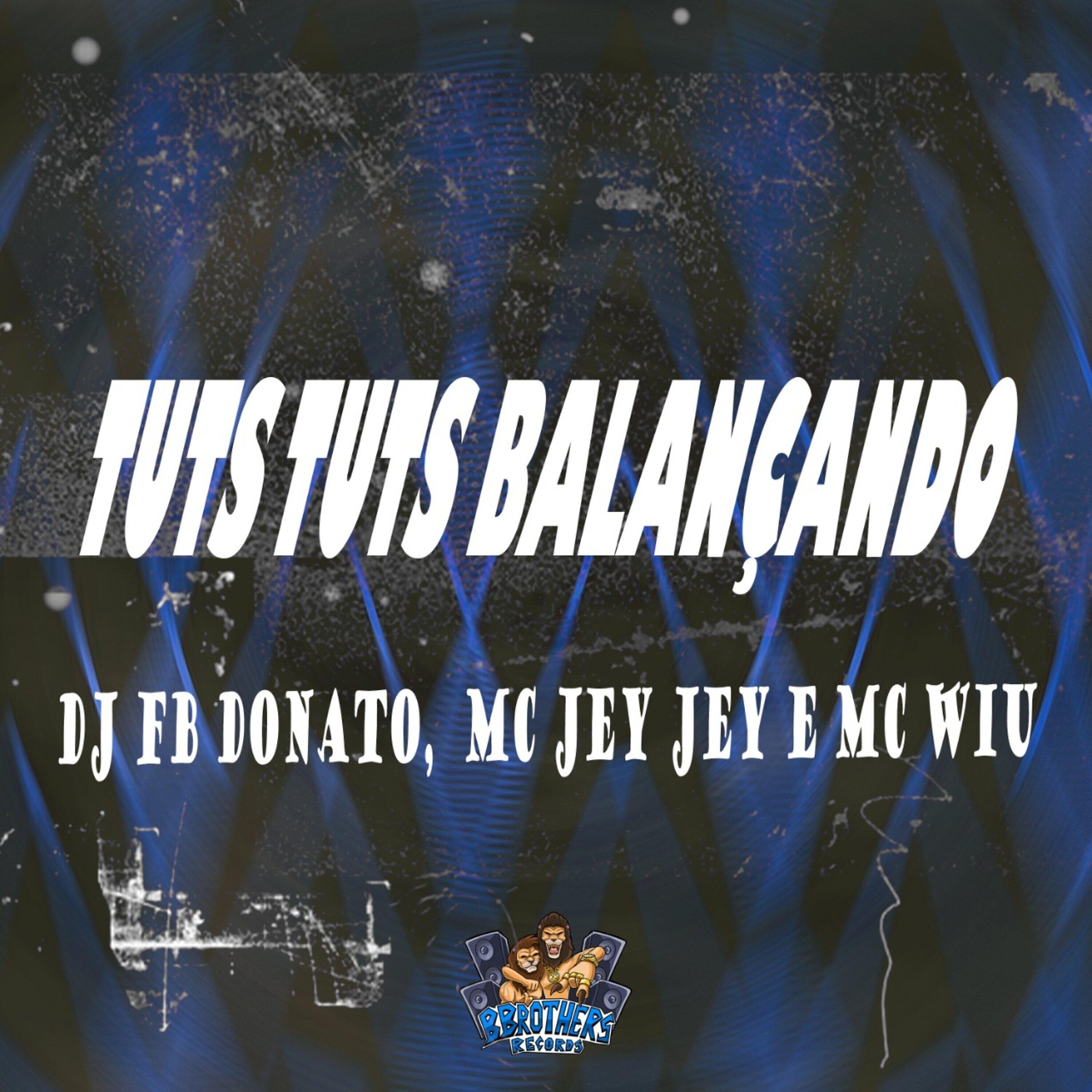 MC WIU - Tuts Tuts Balancando