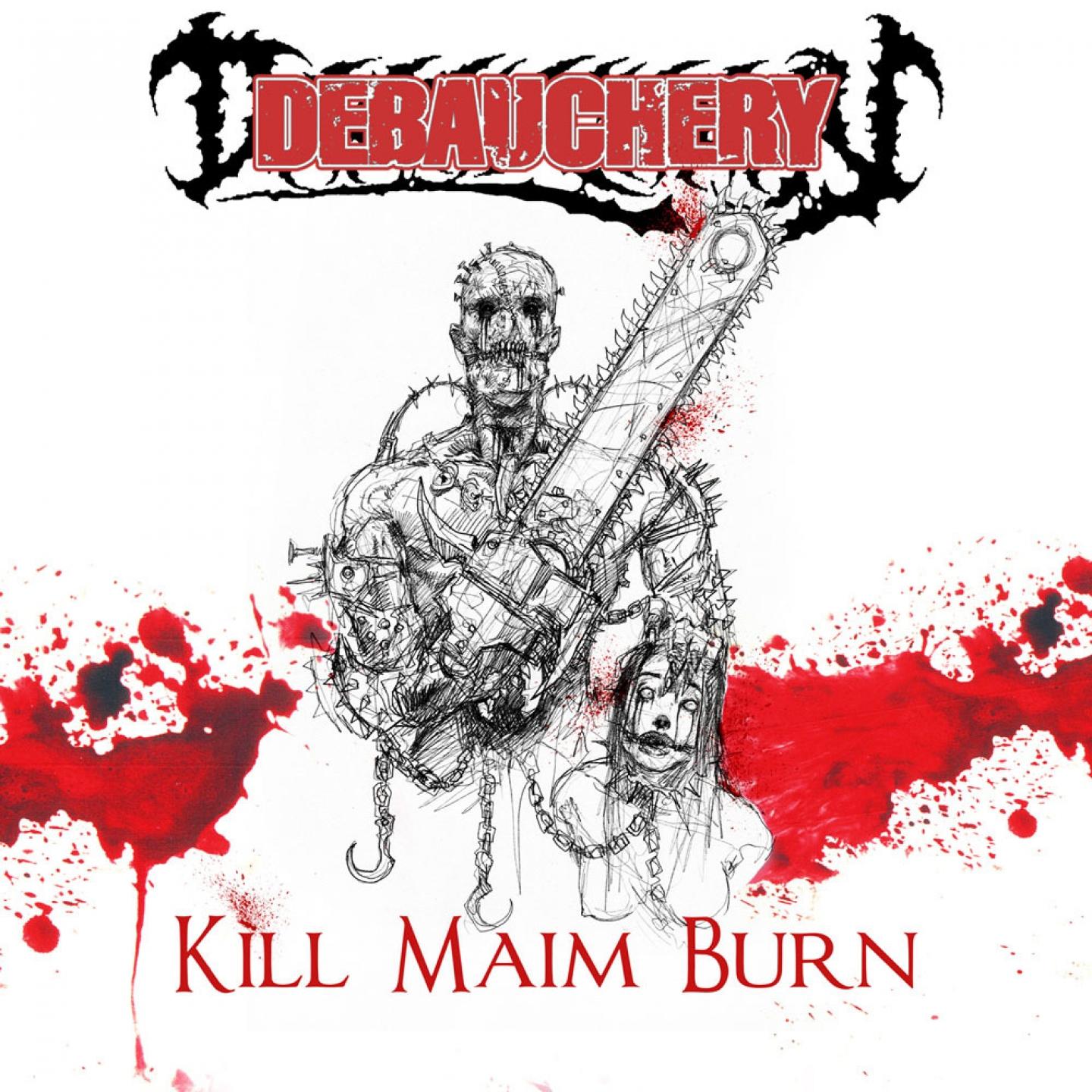 Постер альбома Kill Maim Burn