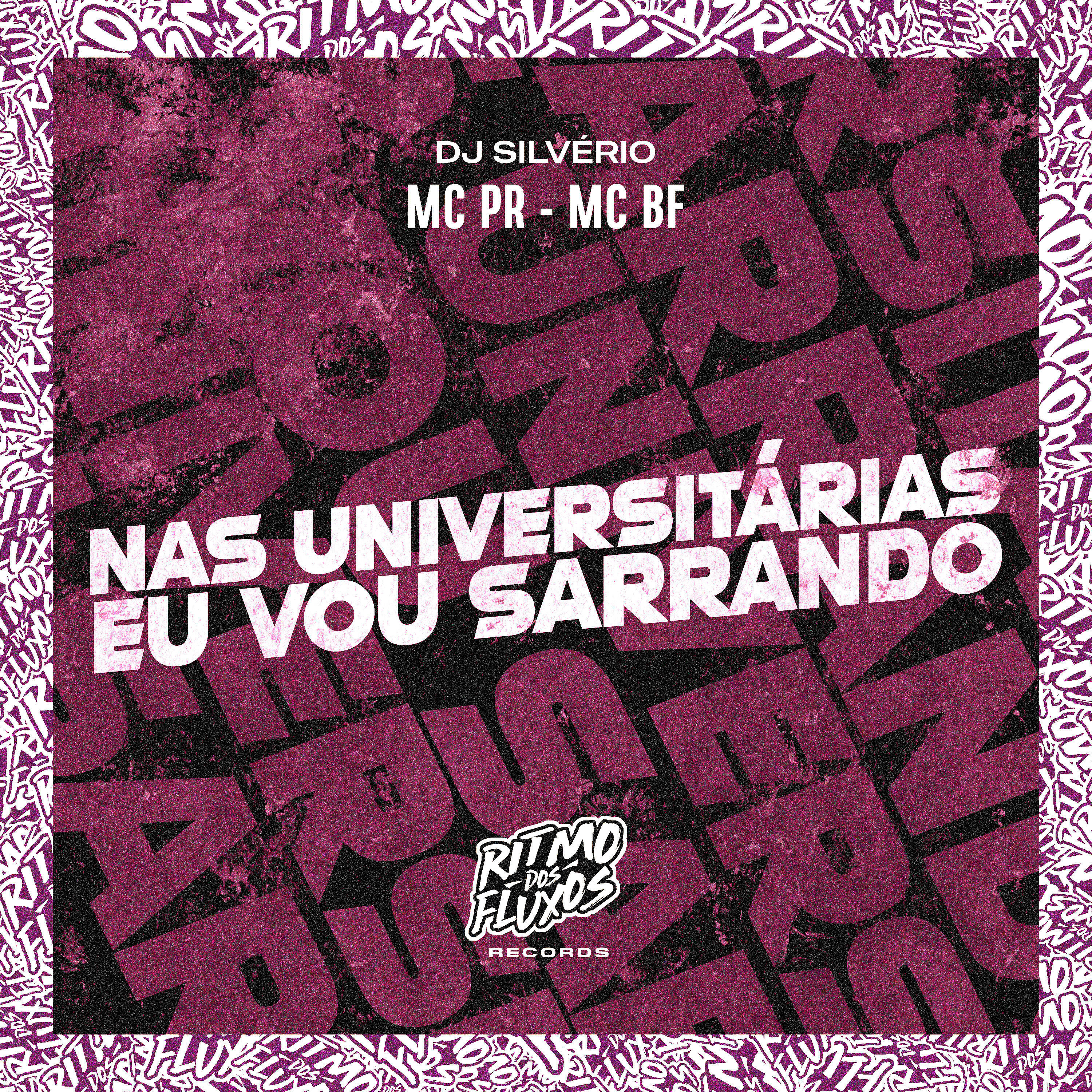 MC PR - Nas Universitárias Eu Vou Sarrando