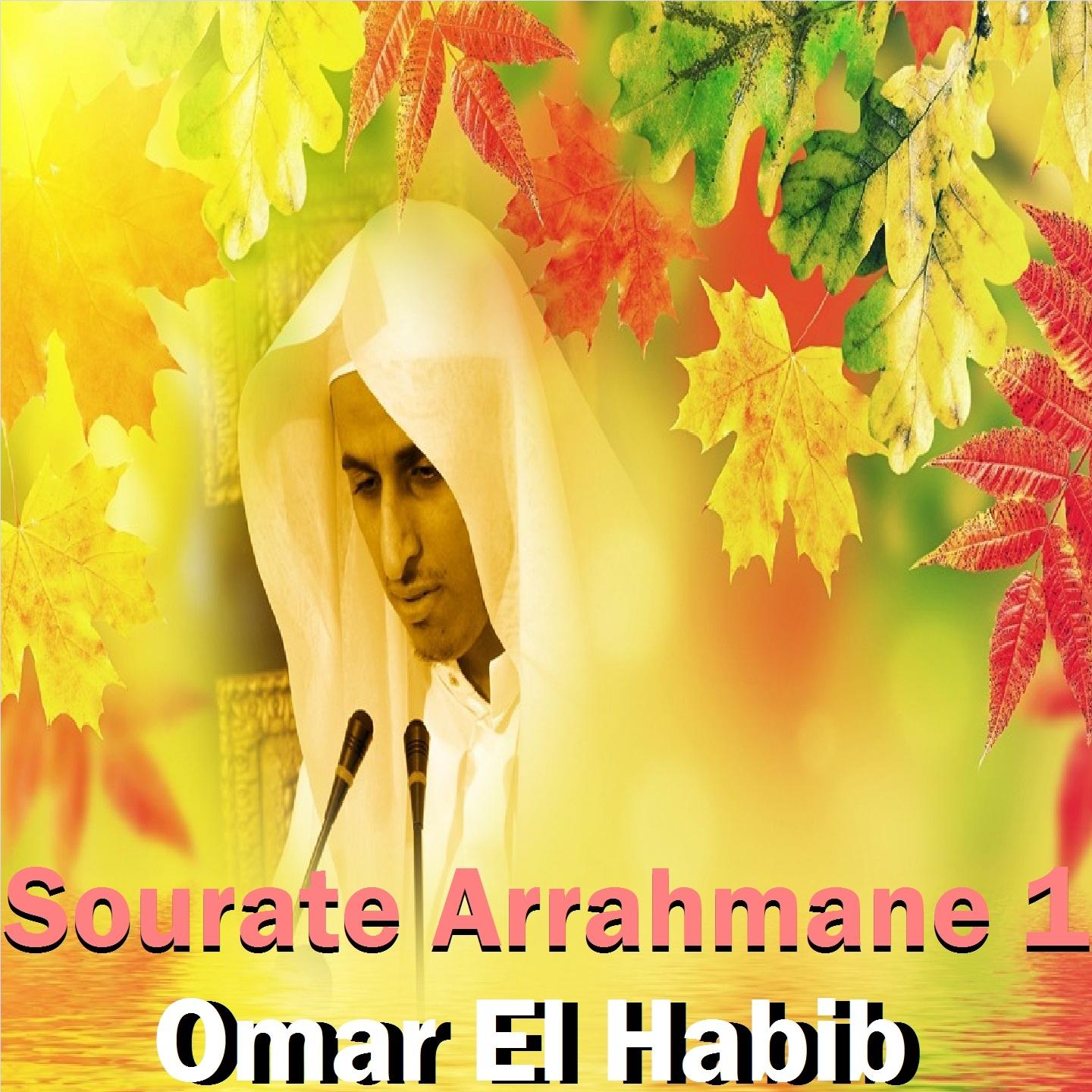 Постер альбома Sourate Arrahmane, Vol. 1