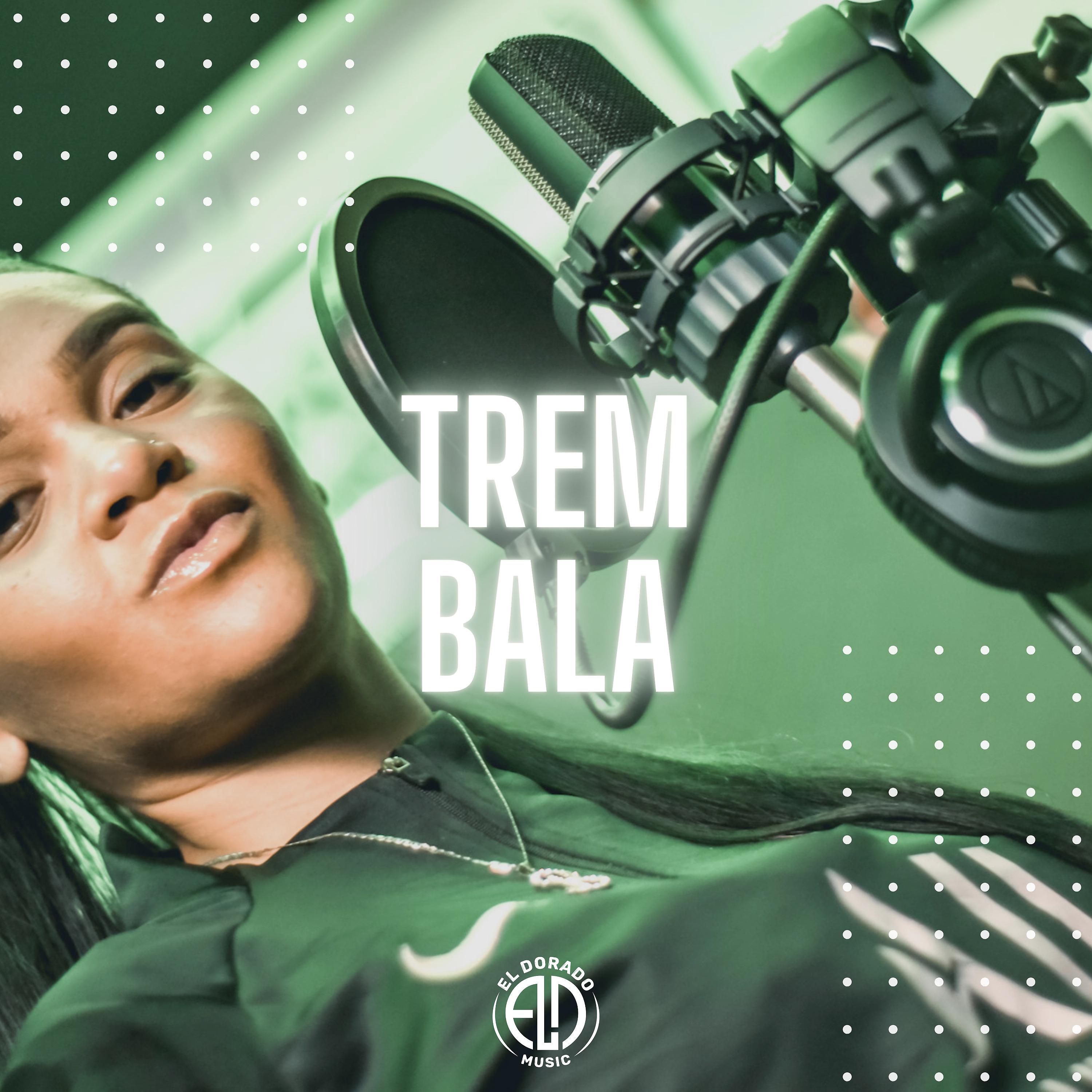 Постер альбома Trem Bala