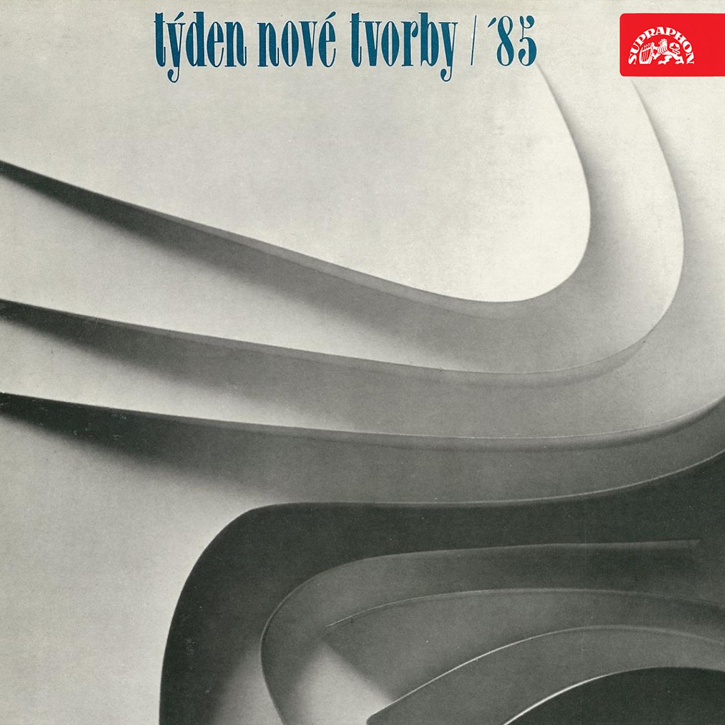 Постер альбома Týden nové tvorby 1985 - Pavel Blatný, Jiří Kalach, Luboš Sluka