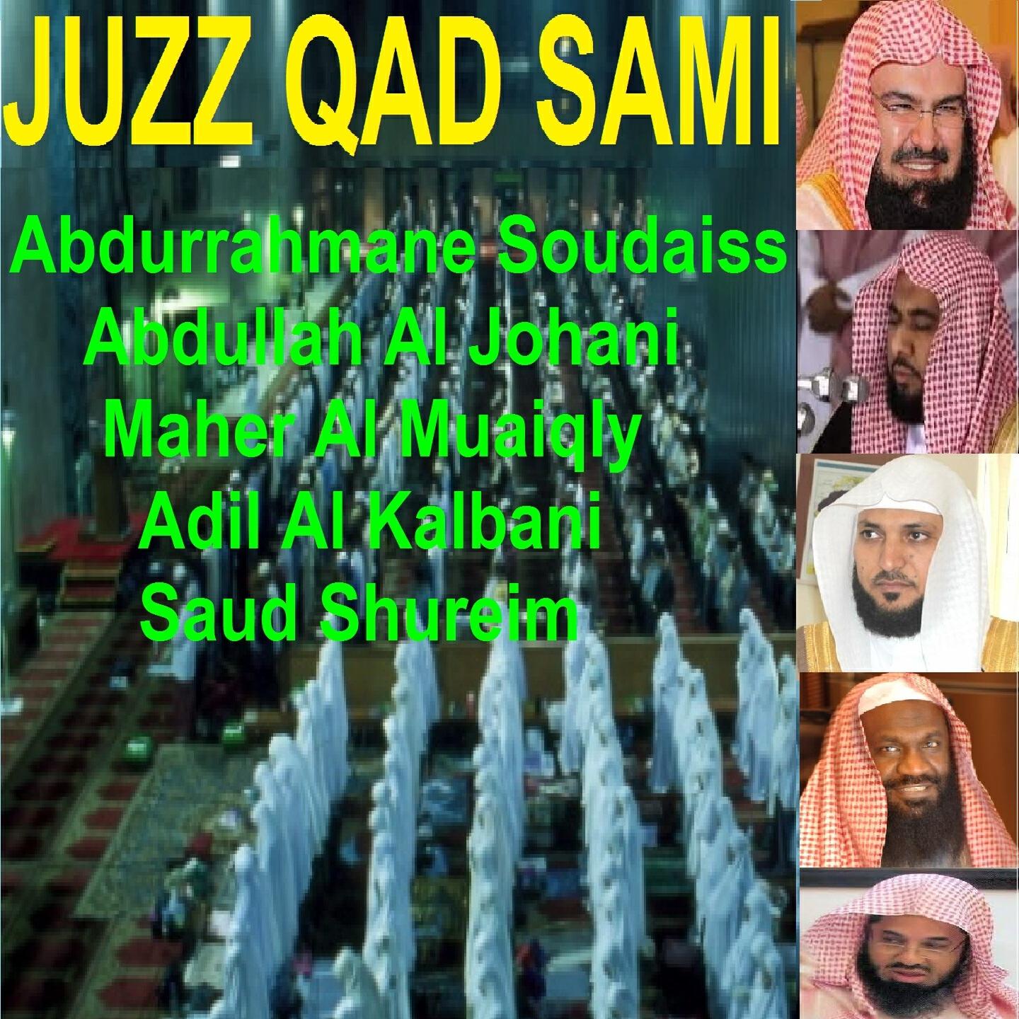Abdurrahmane Soudaiss - Sourate Al Mujadalah (Tarawih Makkah 1429/2008)