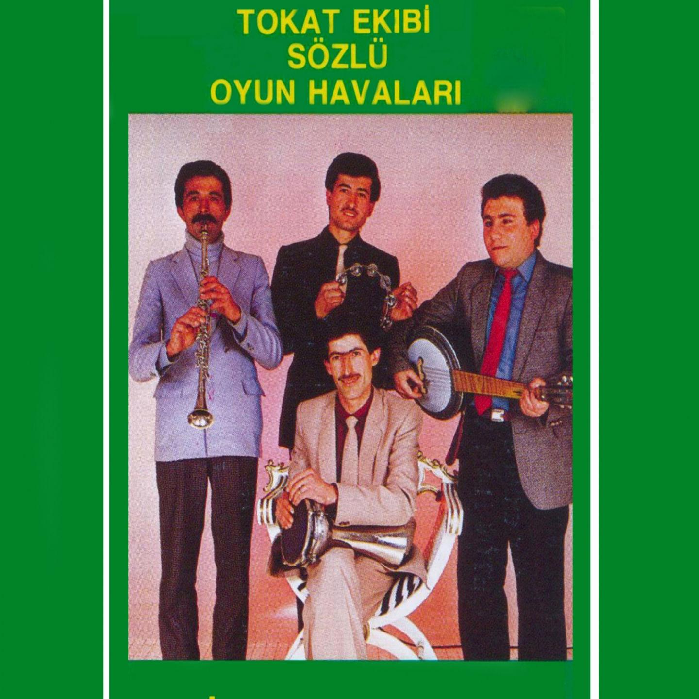 Постер альбома Tokat Ekibi Sözlü Oyun Havaları