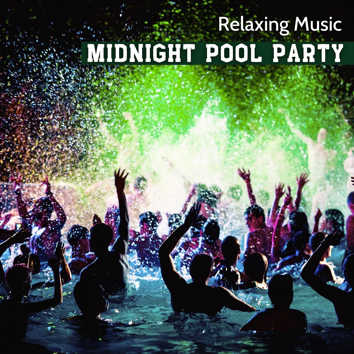 Постер альбома Midnight Pool Party