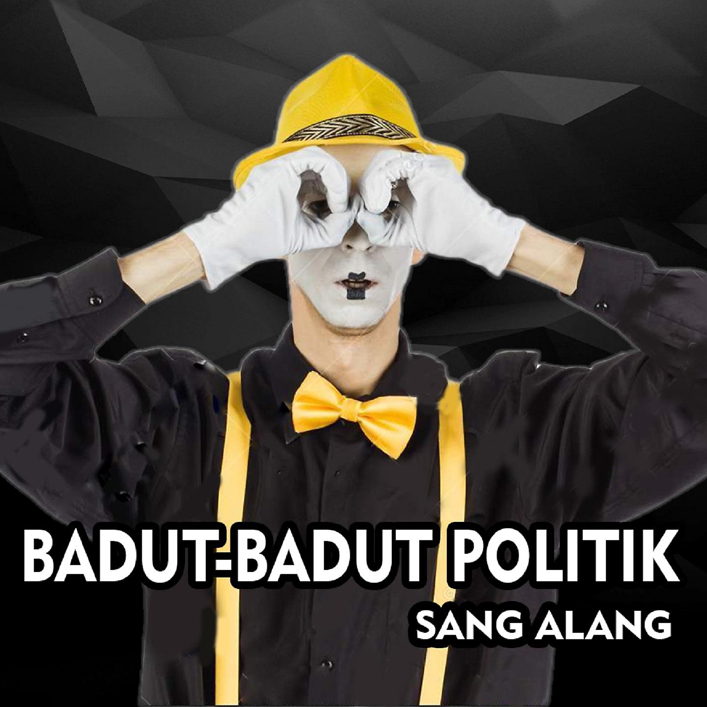 Постер альбома Badut Badut Politik