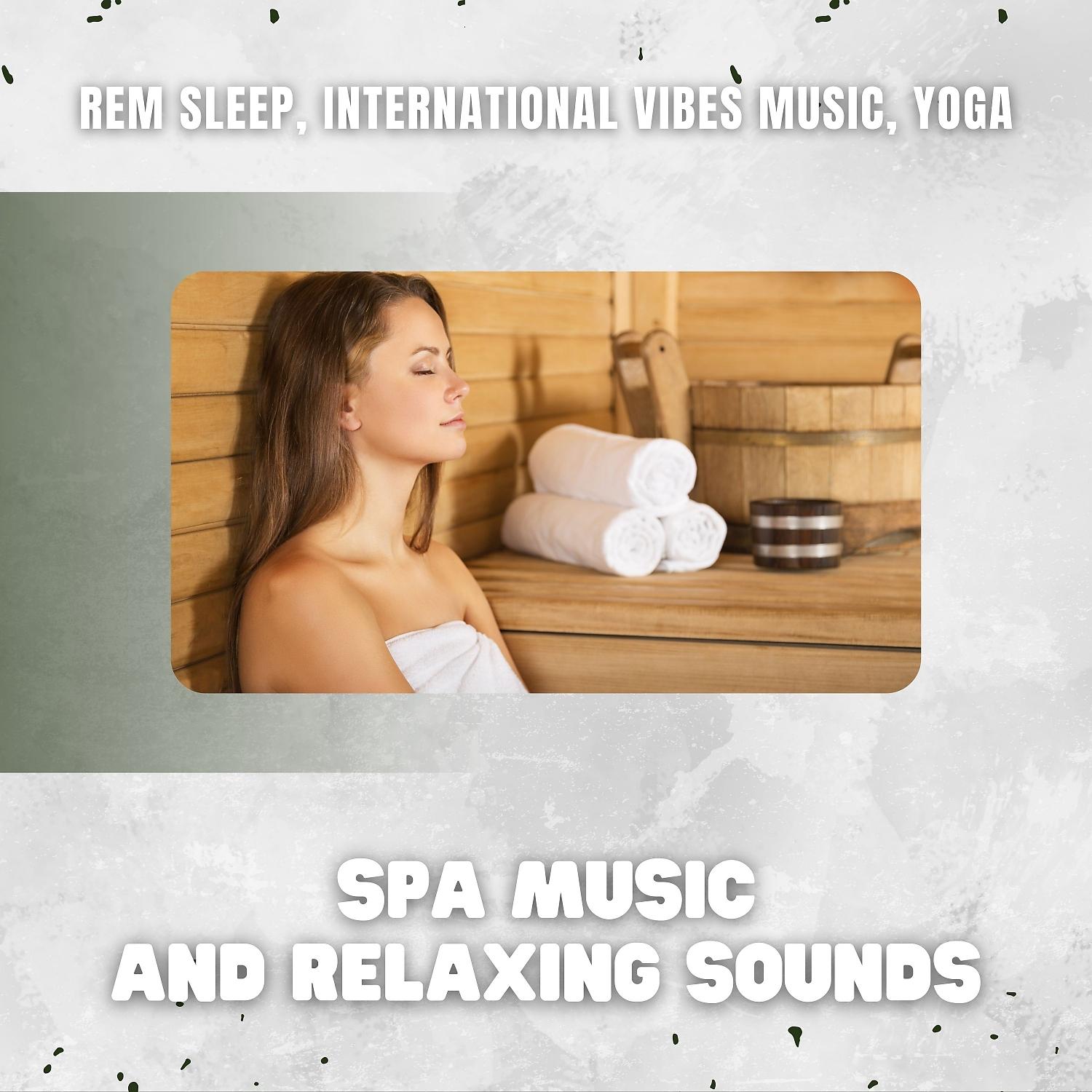 Постер альбома Spa Music and Relaxing Sounds