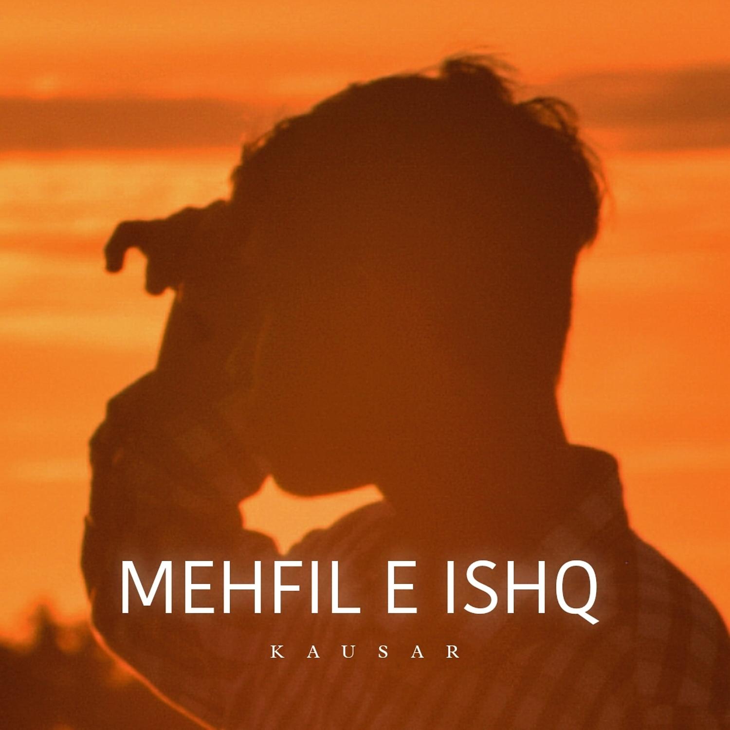 Постер альбома Mehfil E Ishq