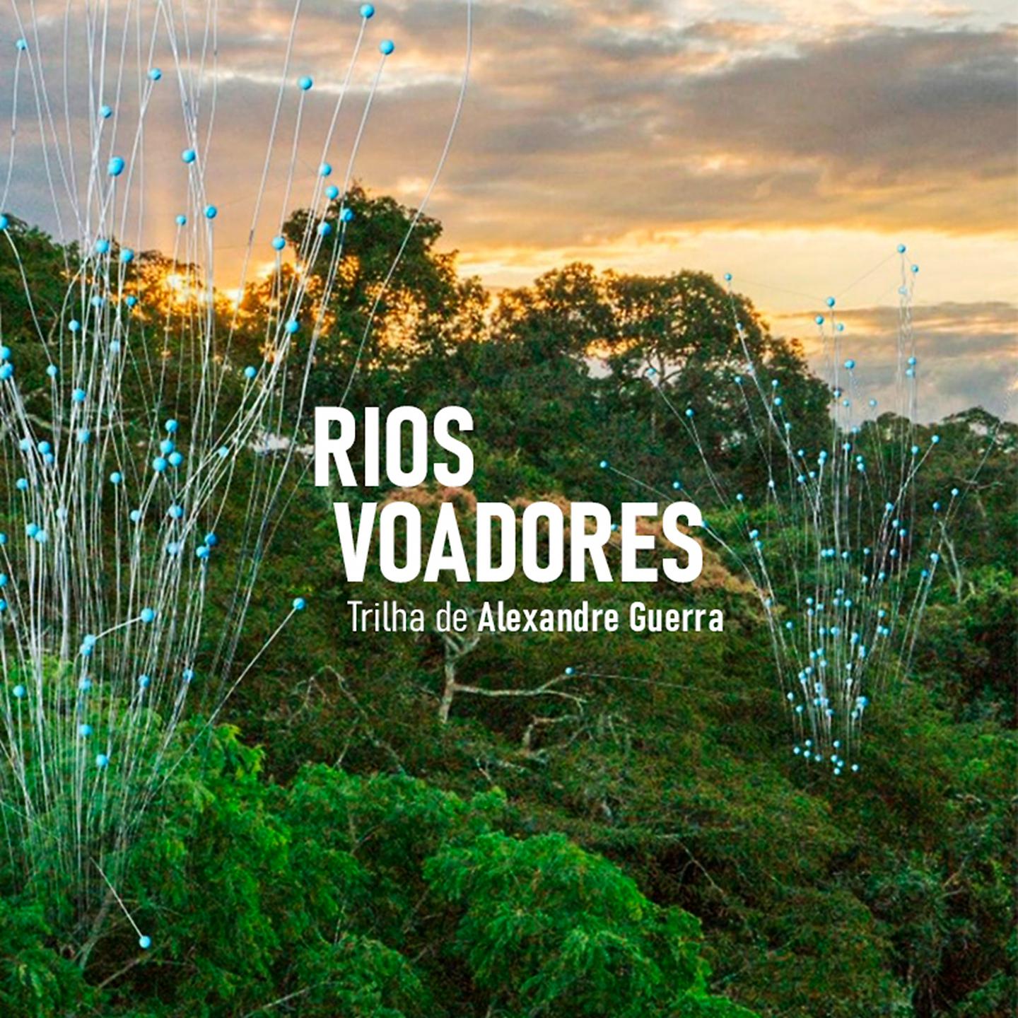 Постер альбома Rios Voadores