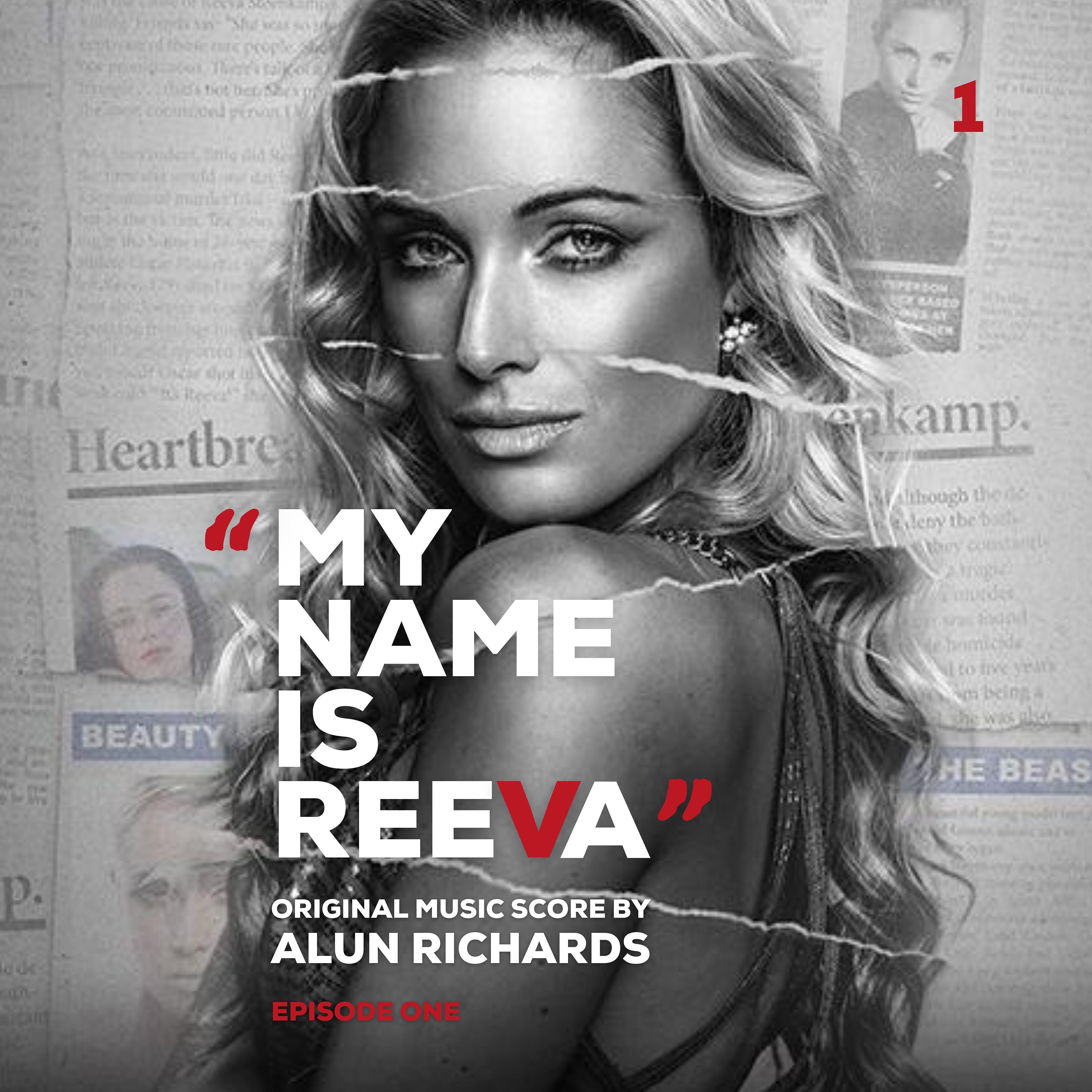 Постер альбома My Name Is Reeva (Episode 1)