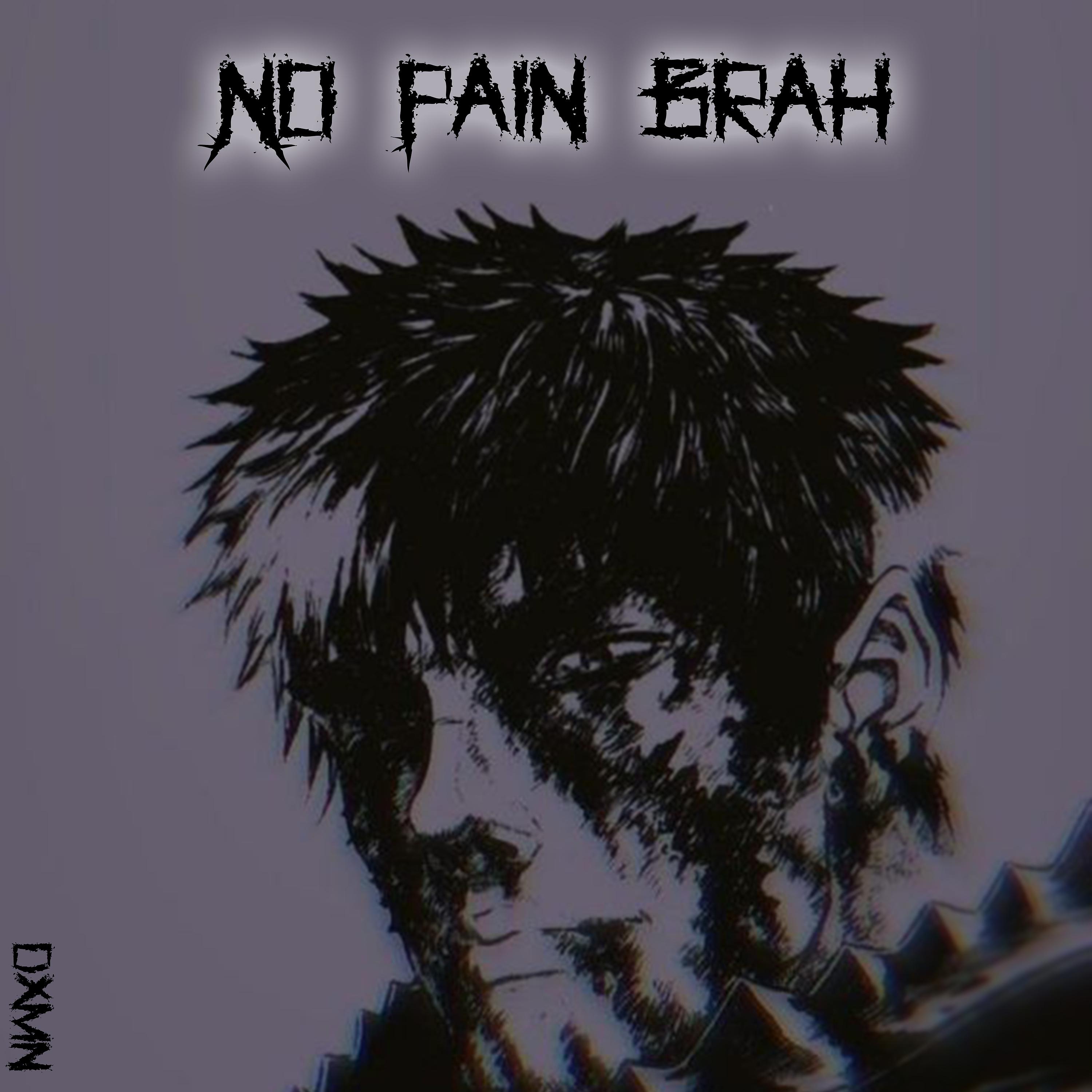 Постер альбома No Pain Brah