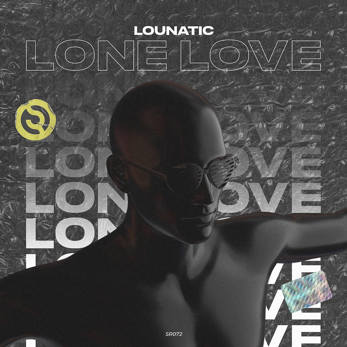 Постер альбома Lone Love (Original Mix)