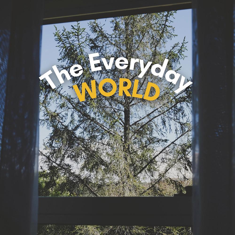 Постер альбома The Everyday World