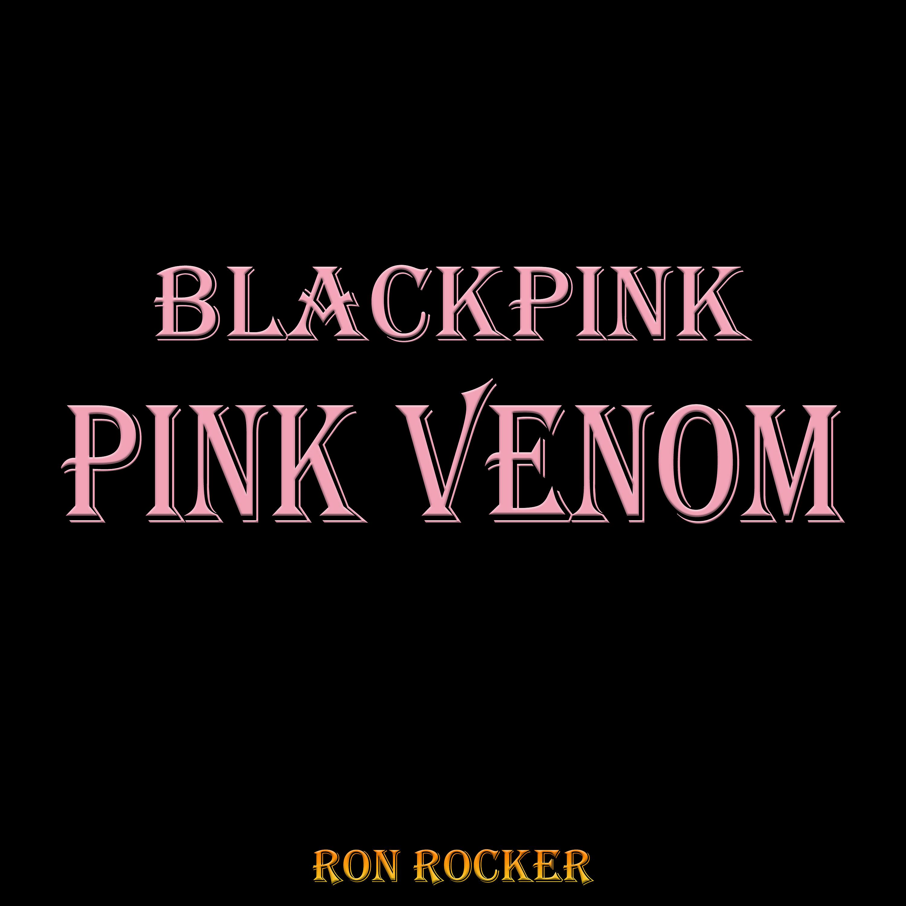 Постер альбома Blackpink - Pink Venom