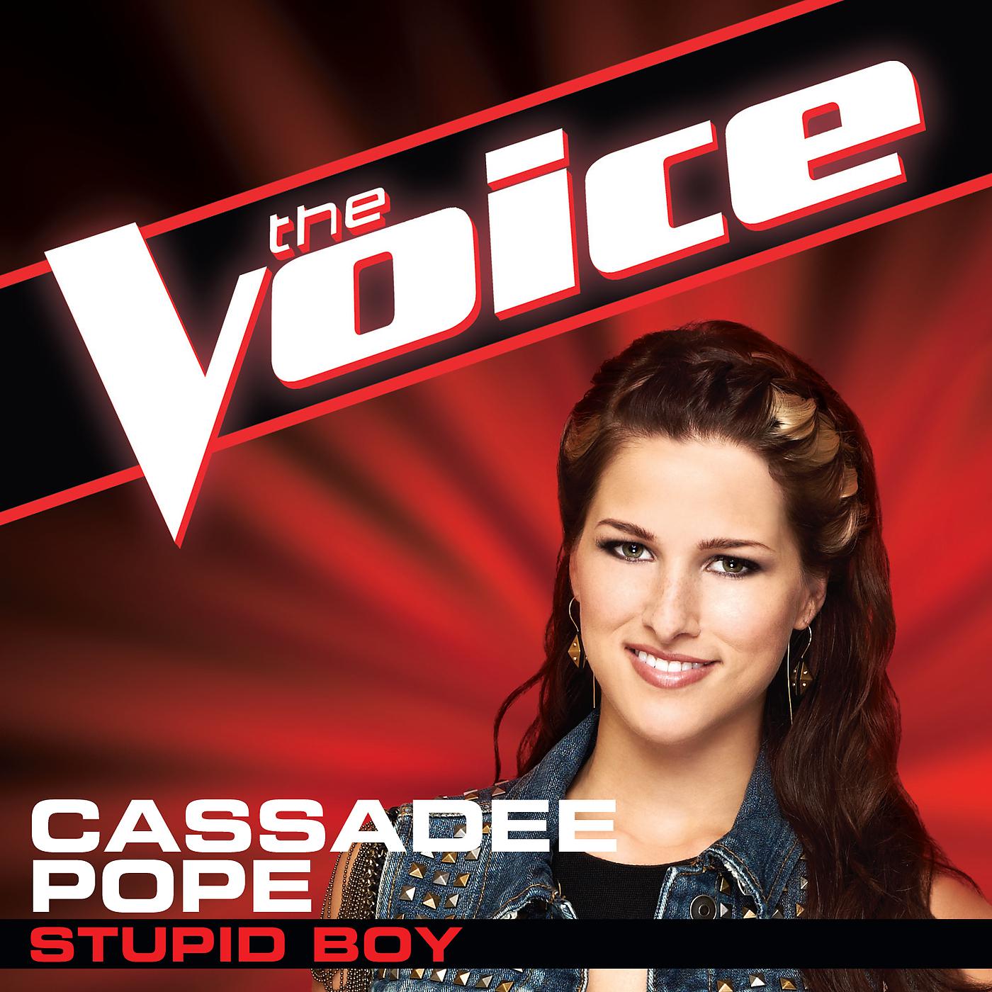 Cassadee Pope - Stupid Boy (The Voice Performance)