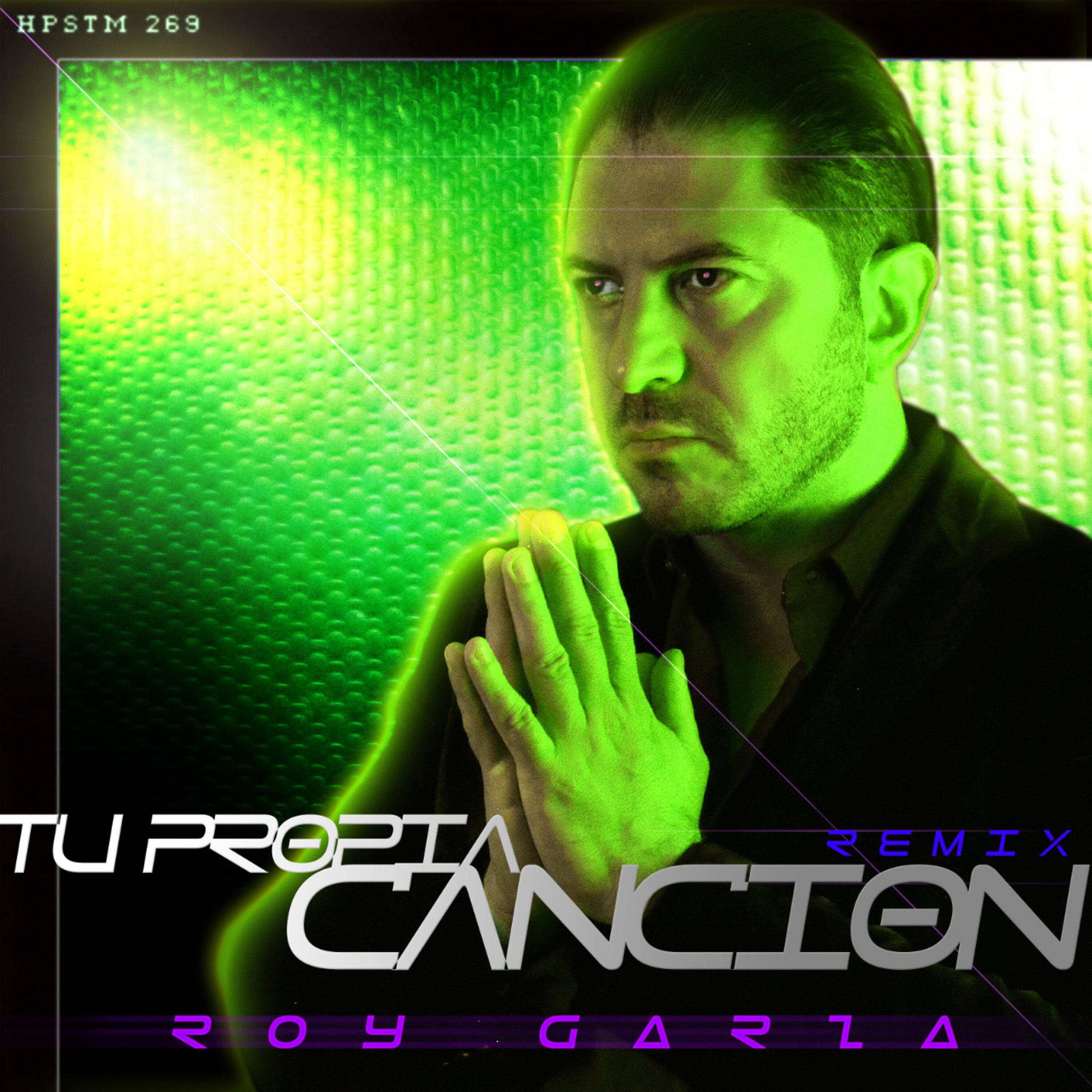 Постер альбома Tu Propia Canción (Remix)