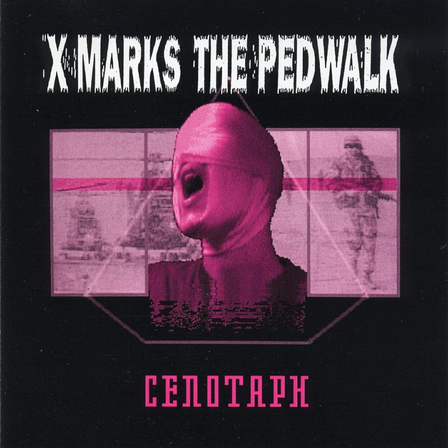 X Marks the Pedwalk - Cenotaph
