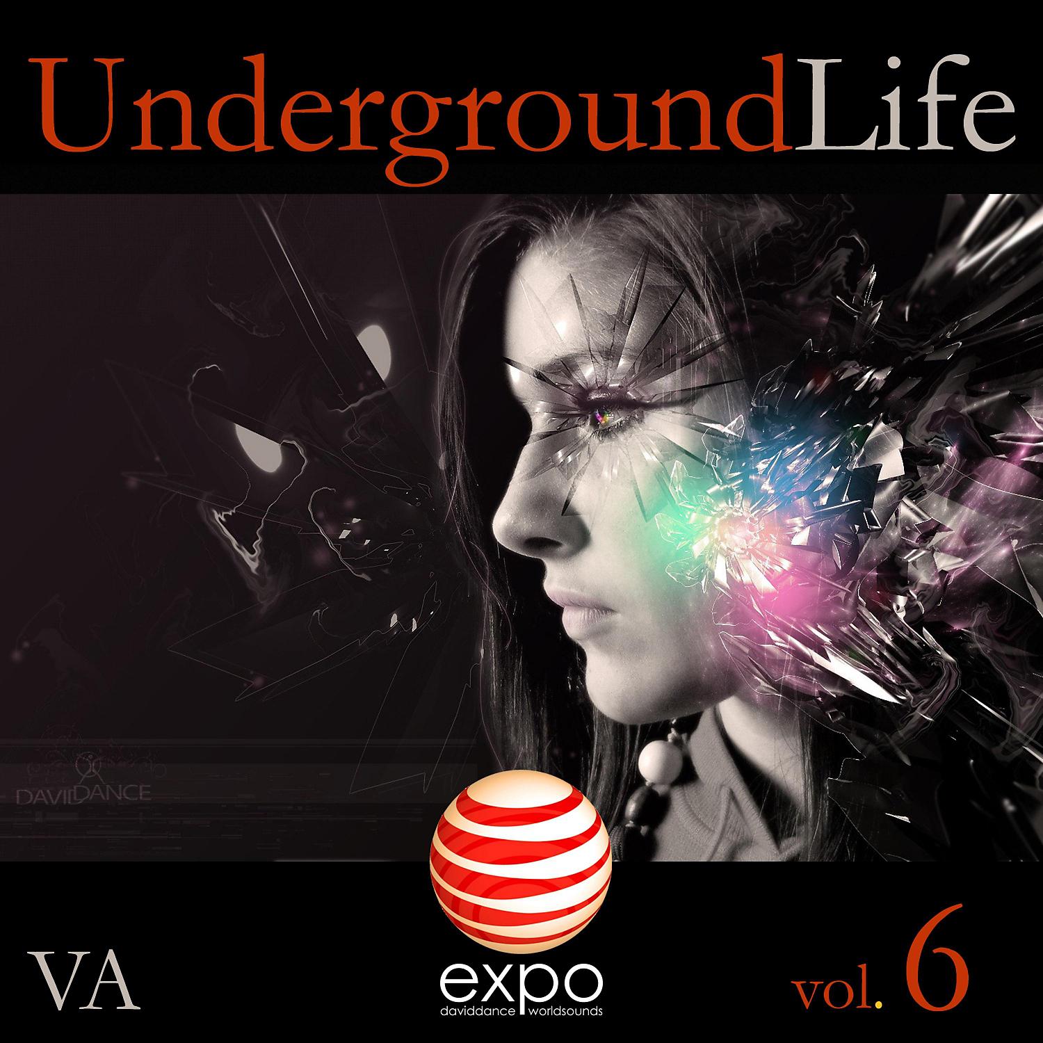 Постер альбома Underground Life Vol. 6