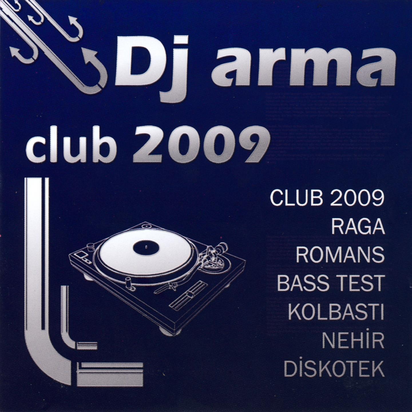 Постер альбома DJ Arma Club 2009