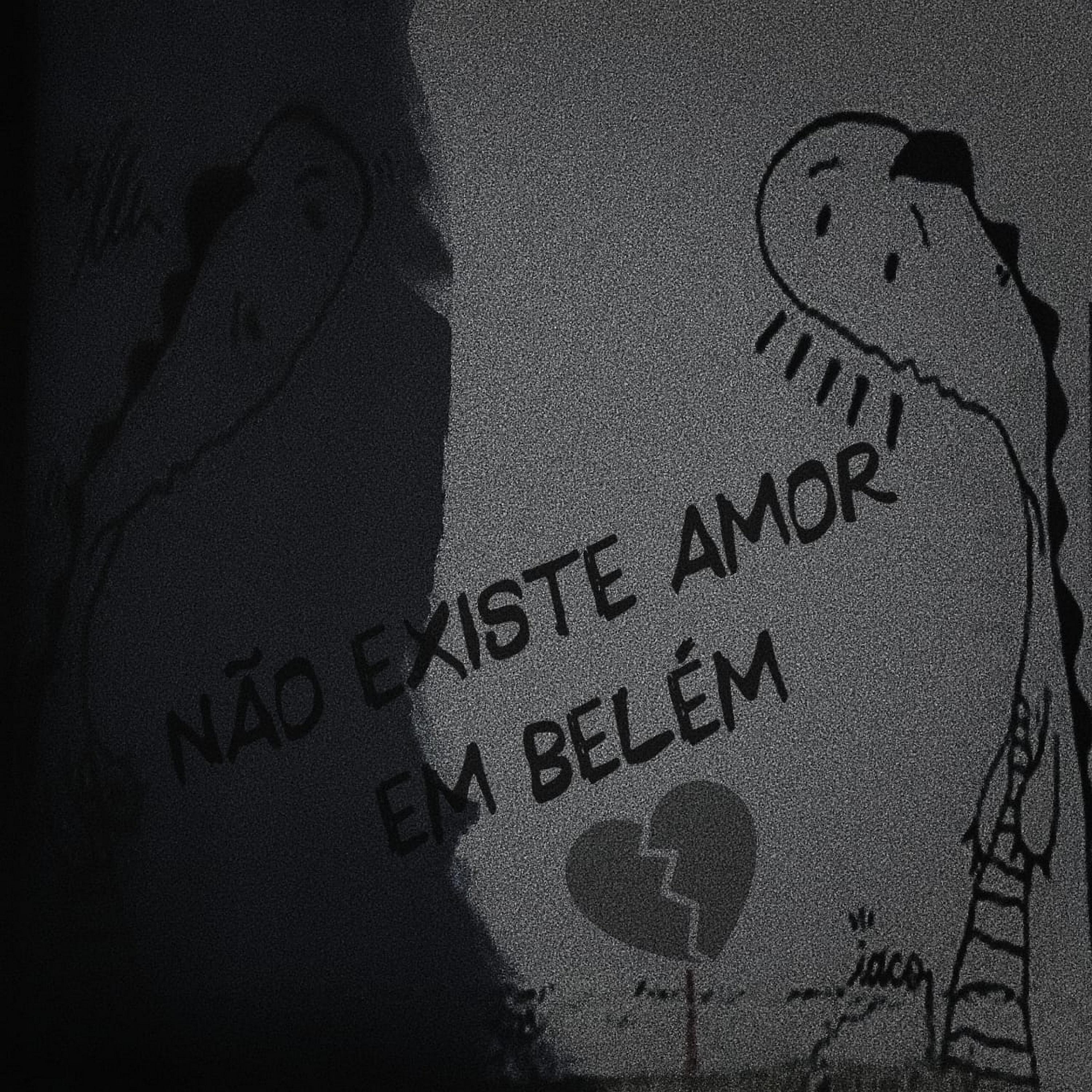 Постер альбома Não Existe Amor em Belém