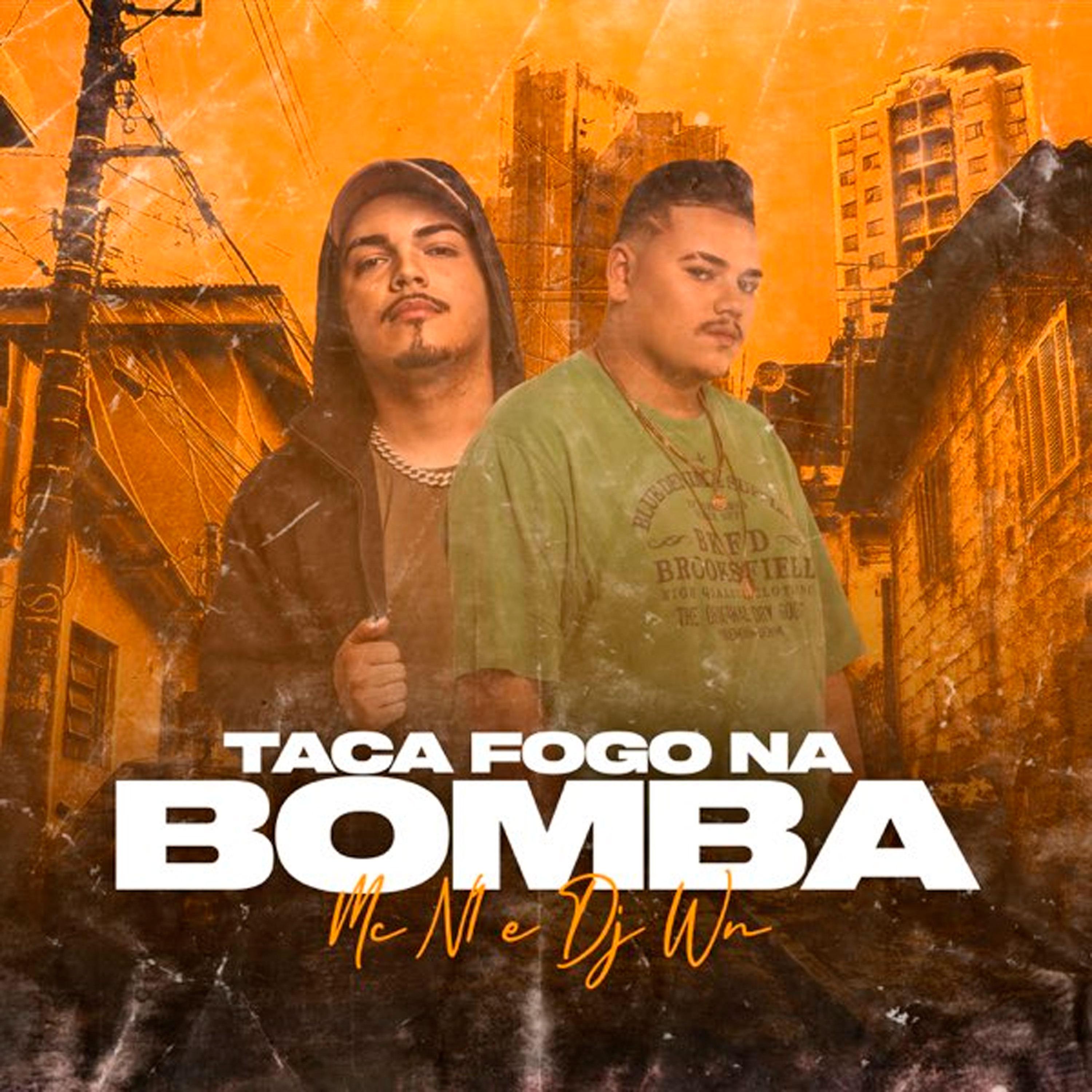 Постер альбома Taca Fogo na Bomba