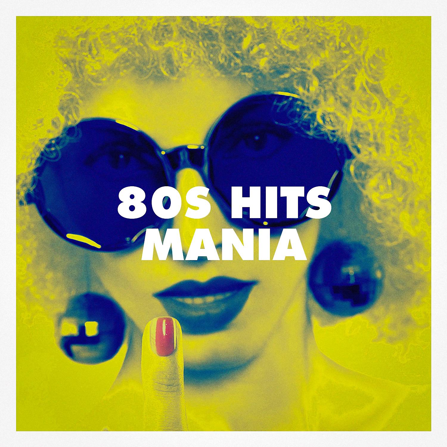 Постер альбома 80S Hits Mania