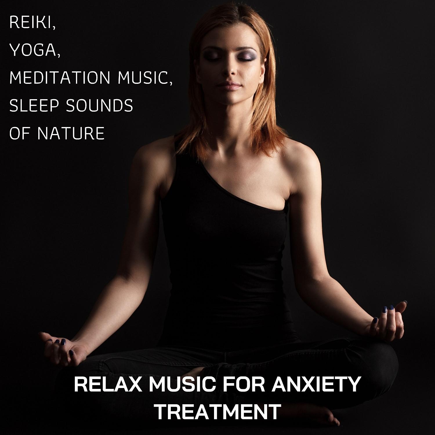 Постер альбома Relax Music for Anxiety Treatment