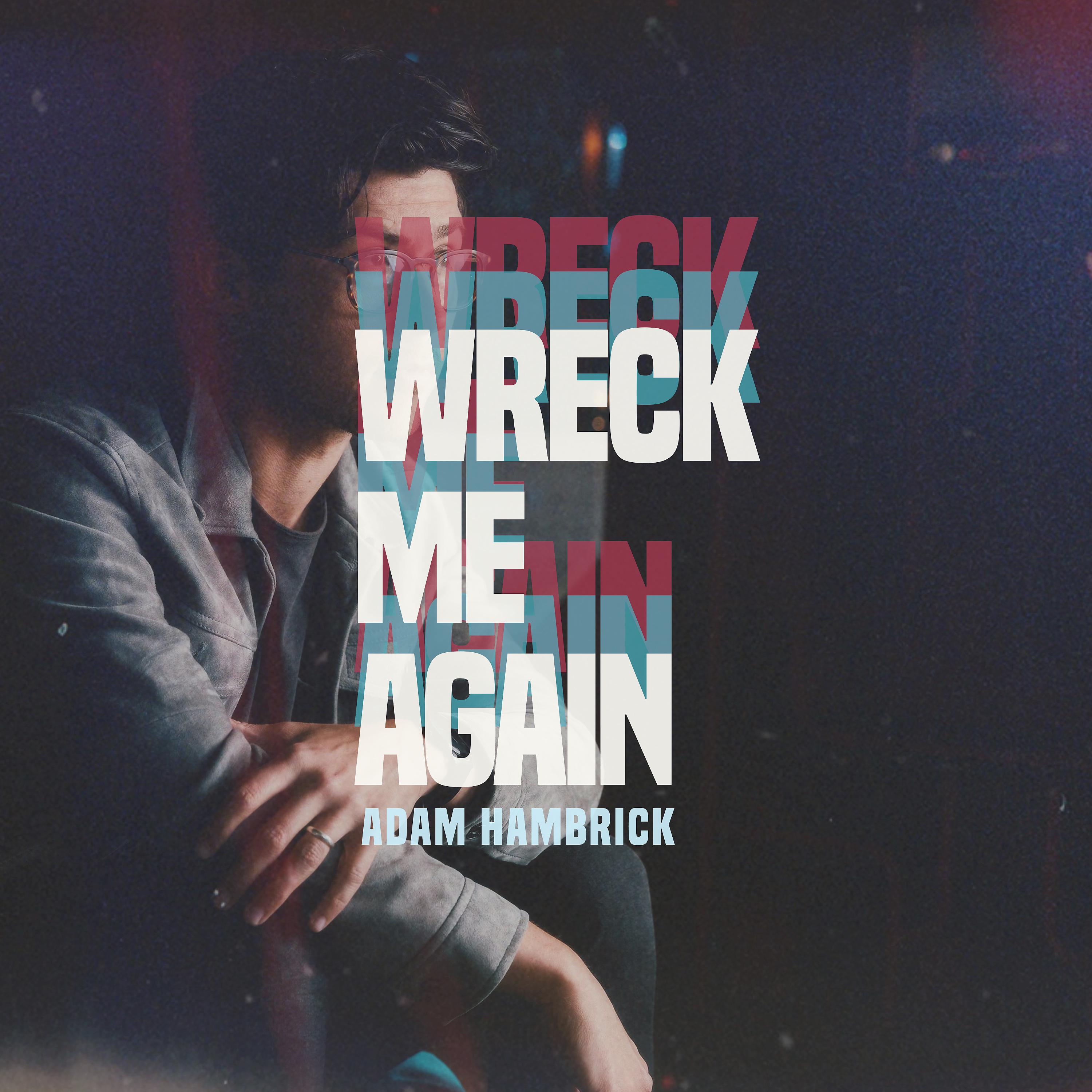 Постер альбома Wreck Me Again