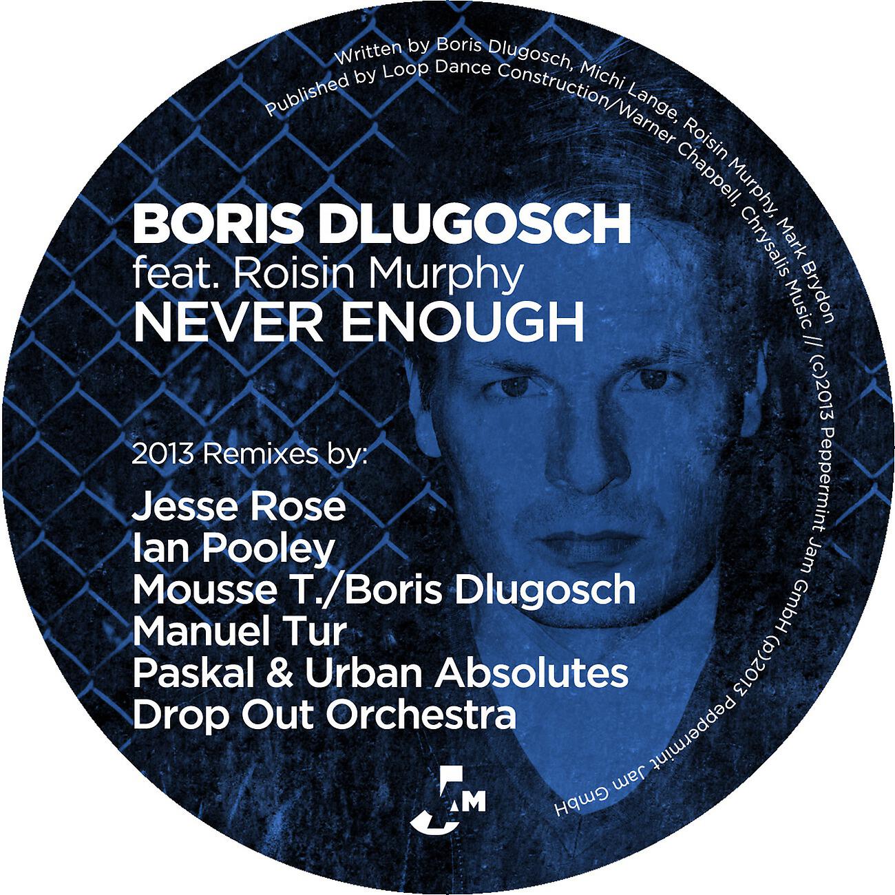 Boris Dlugosch - Never Enough (Paskal & Urban Absolutes Mix)