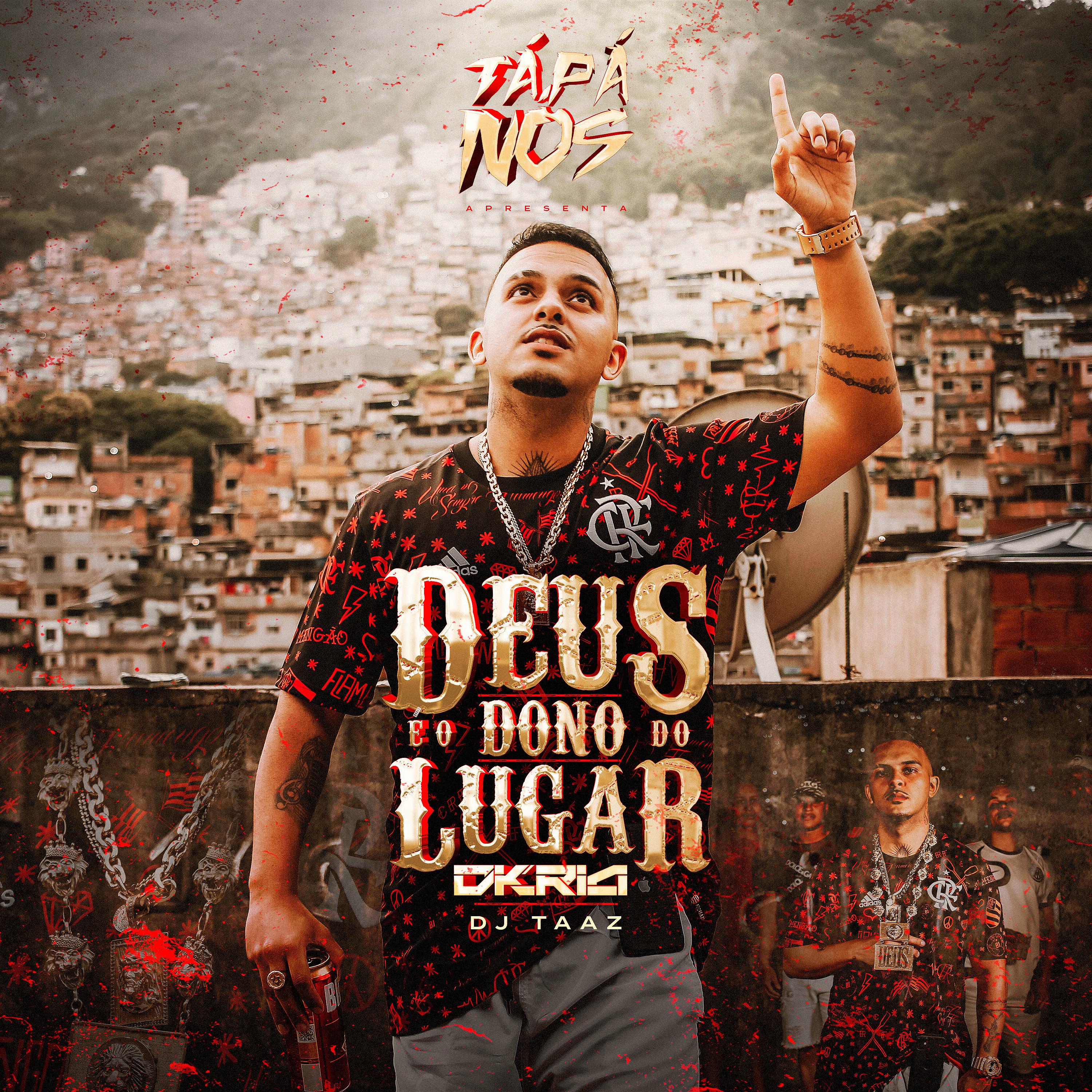 Постер альбома Deus É o Dono do Lugar