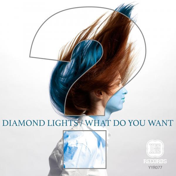 Diamond Lights - What Do You Want (LKiD Remix)