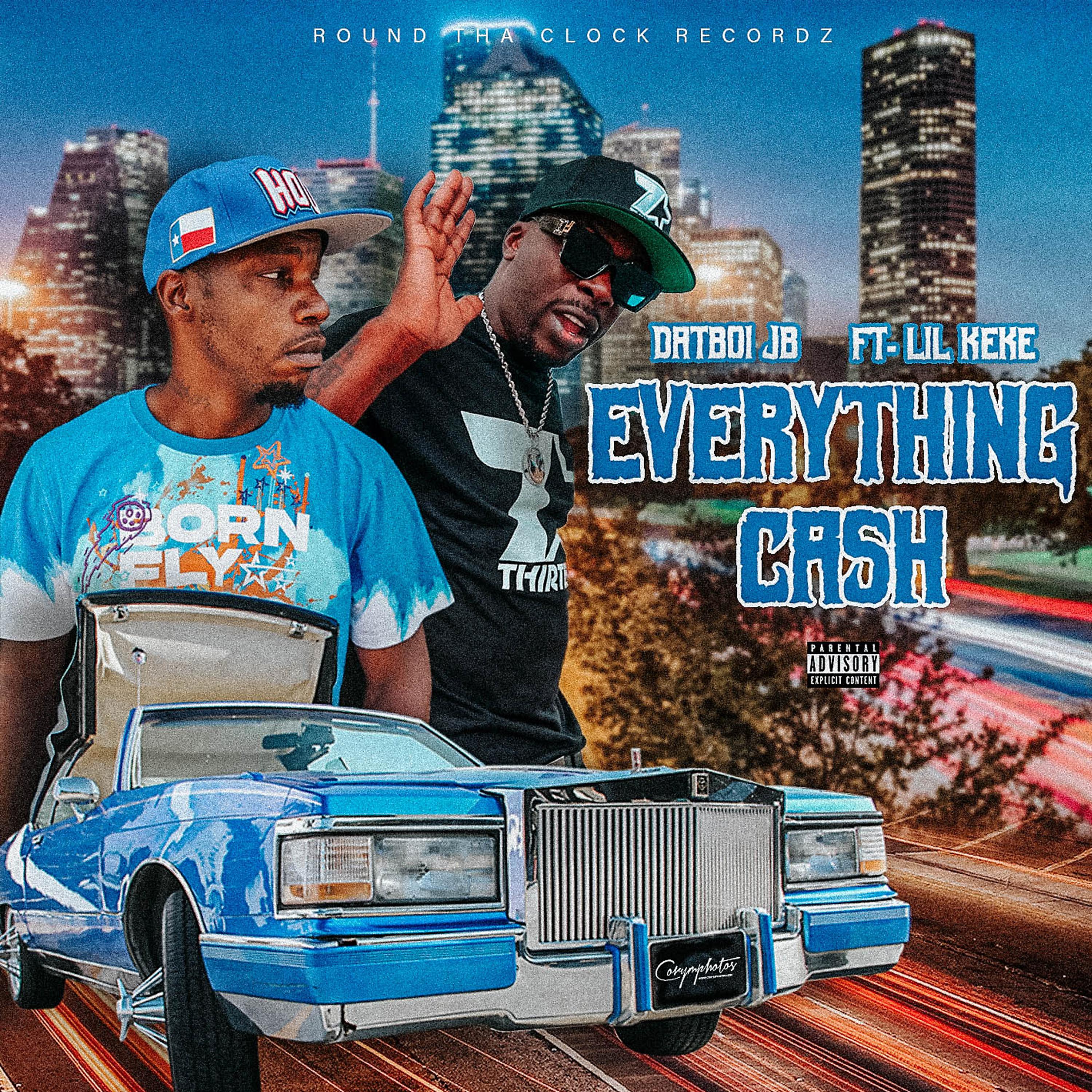 Постер альбома Everythang Cash (feat. Lil Keke)