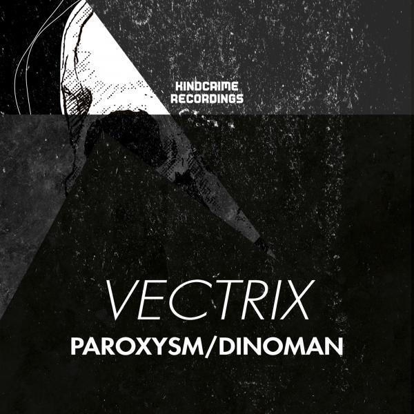 Постер альбома Paroxysm / Dinoman