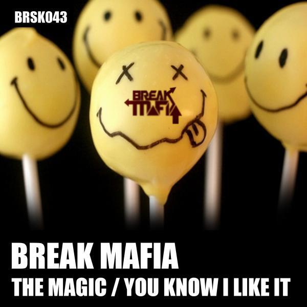 Break Mafia - The Magic (Original Mix)